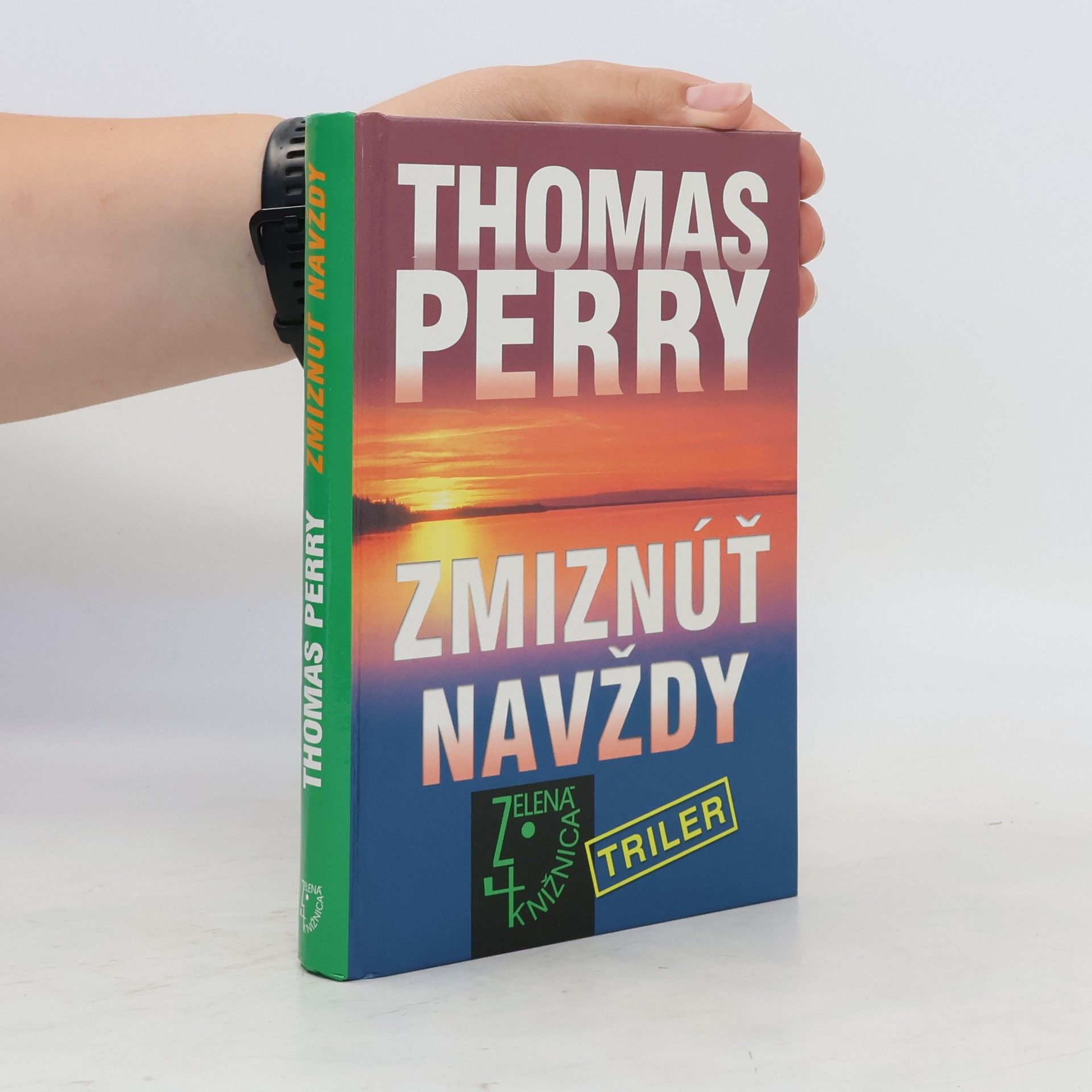 Thomas Perry Zmiznúť navždy