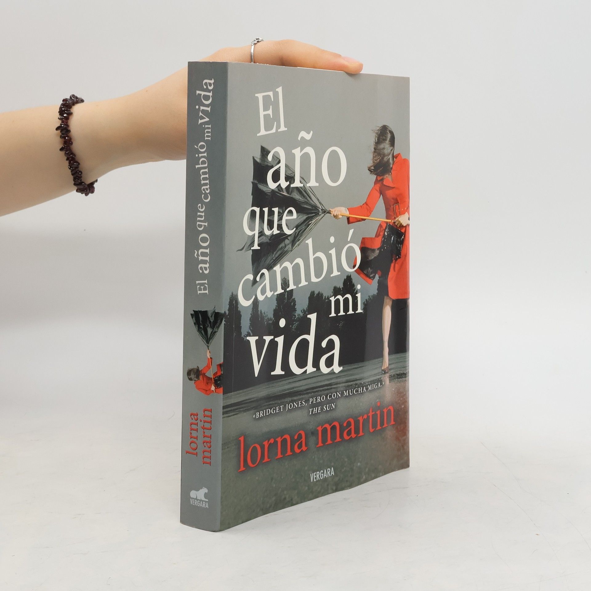 Lorna Martin El año que cambió mi vida