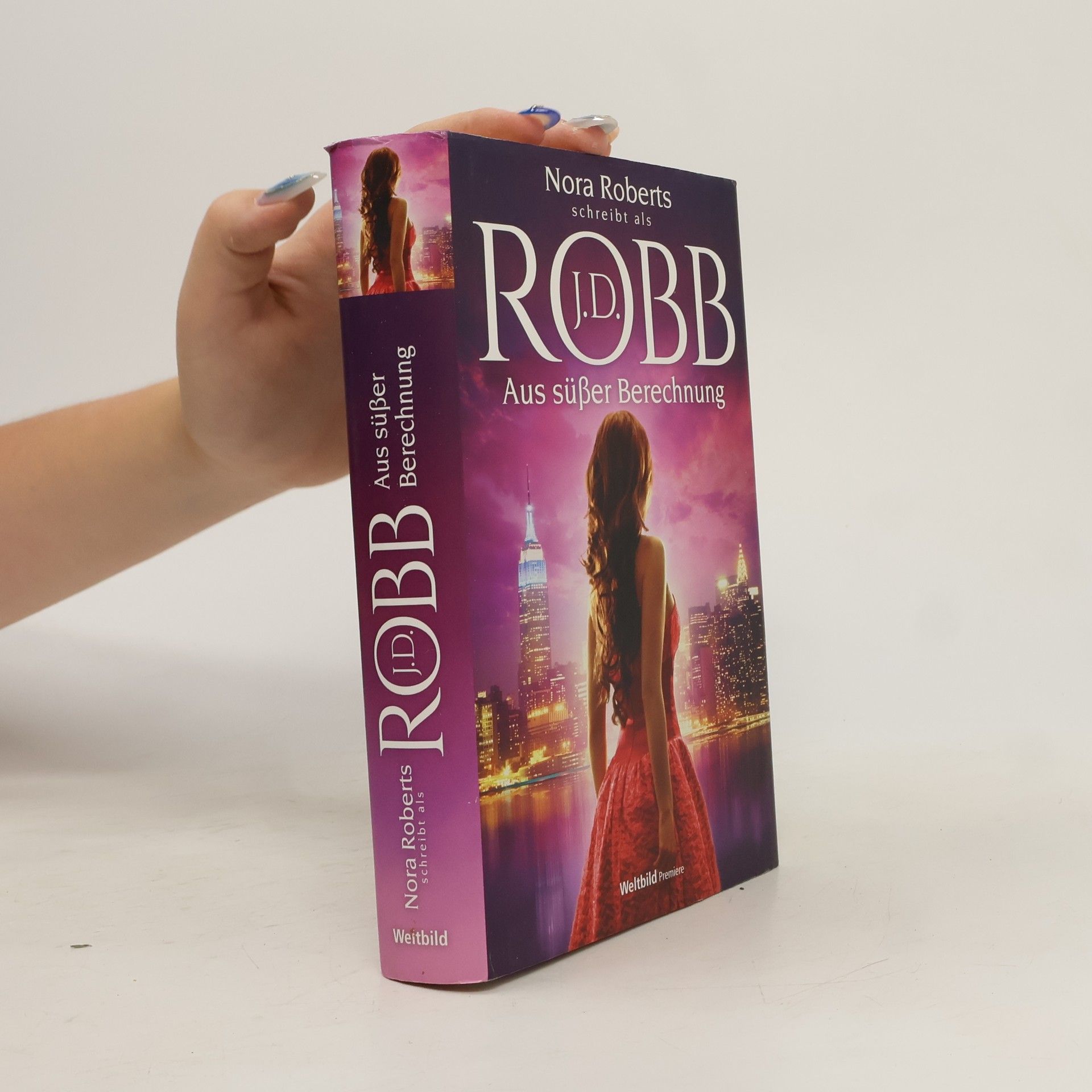 Nora Roberts Aus süßer Berechnung