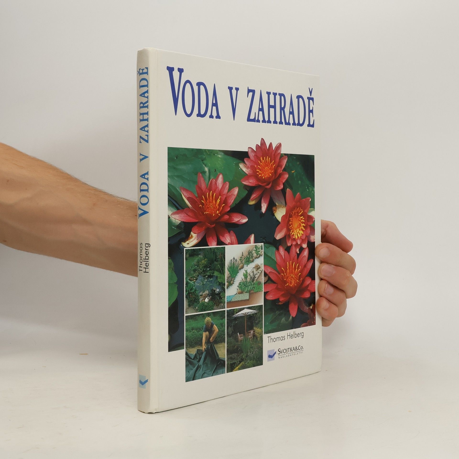 Helberg Thomas Voda v zahradě