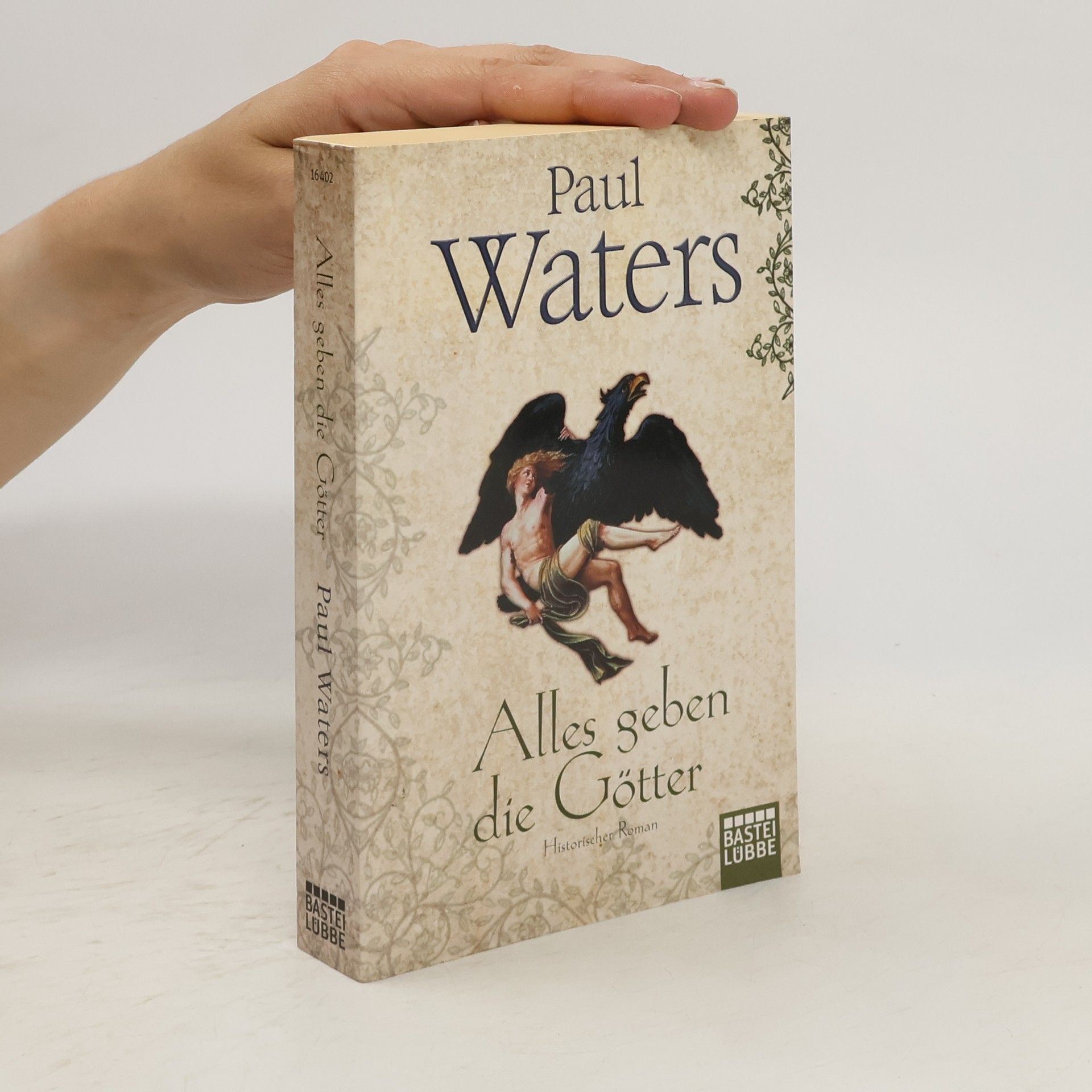 Paul Waters Alles geben die Götter