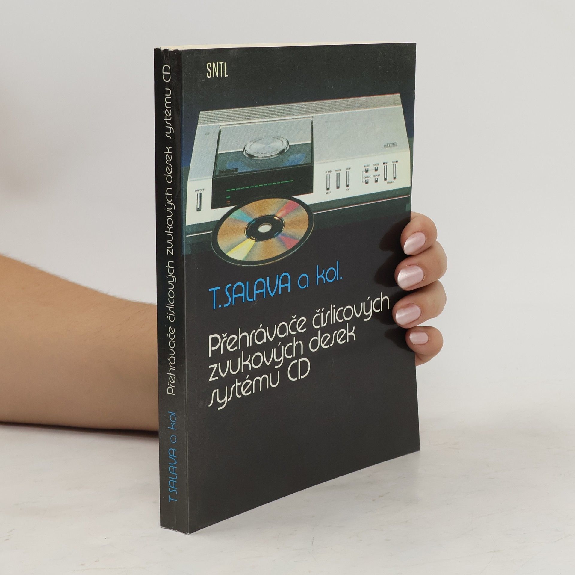 Tomáš Salava Přehrávače číslicových zvukových desek systému CD