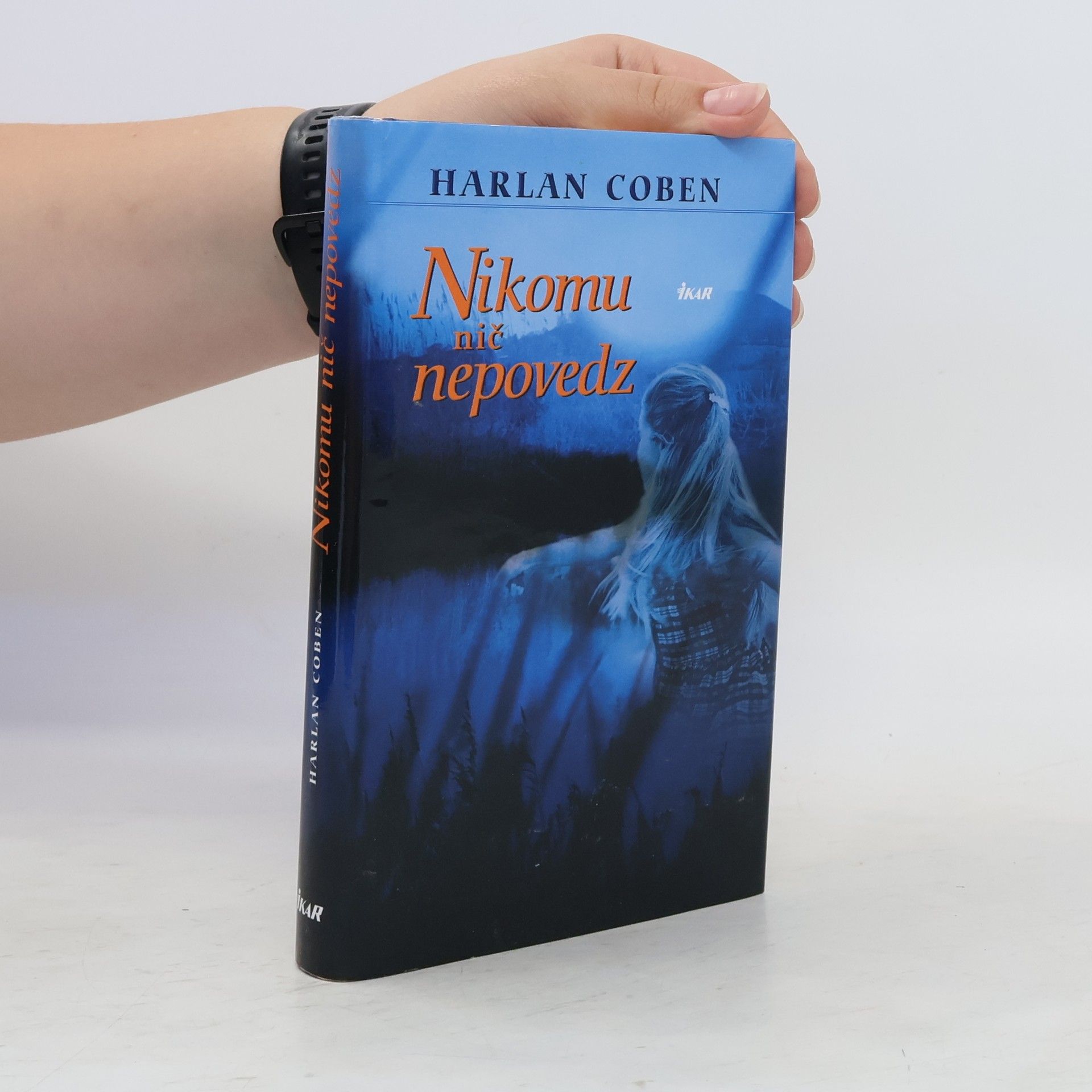 Harlan Coben Nikomu nič nepovedz