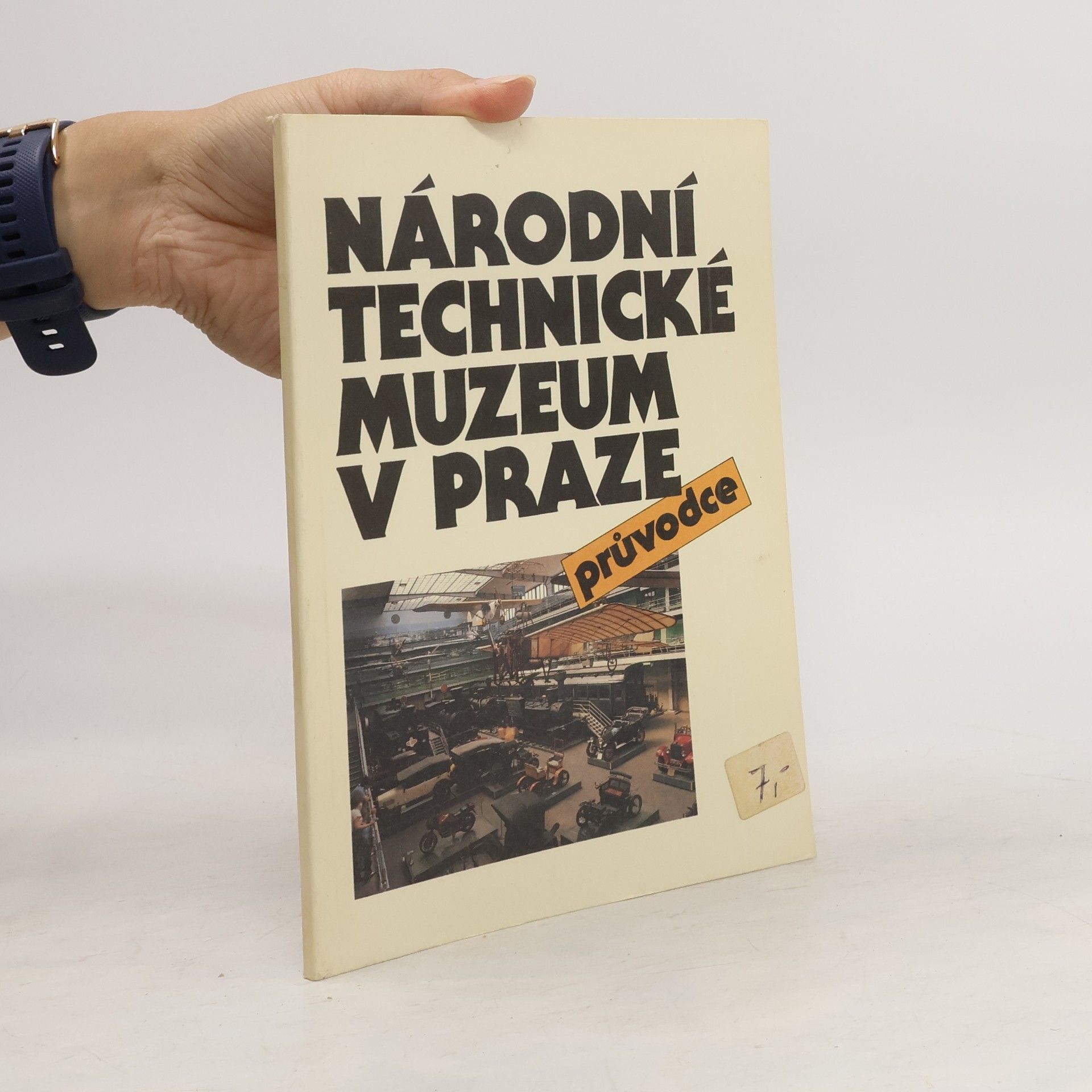 Jan Mráz Národní technické muzeum v Praze. Průvodce