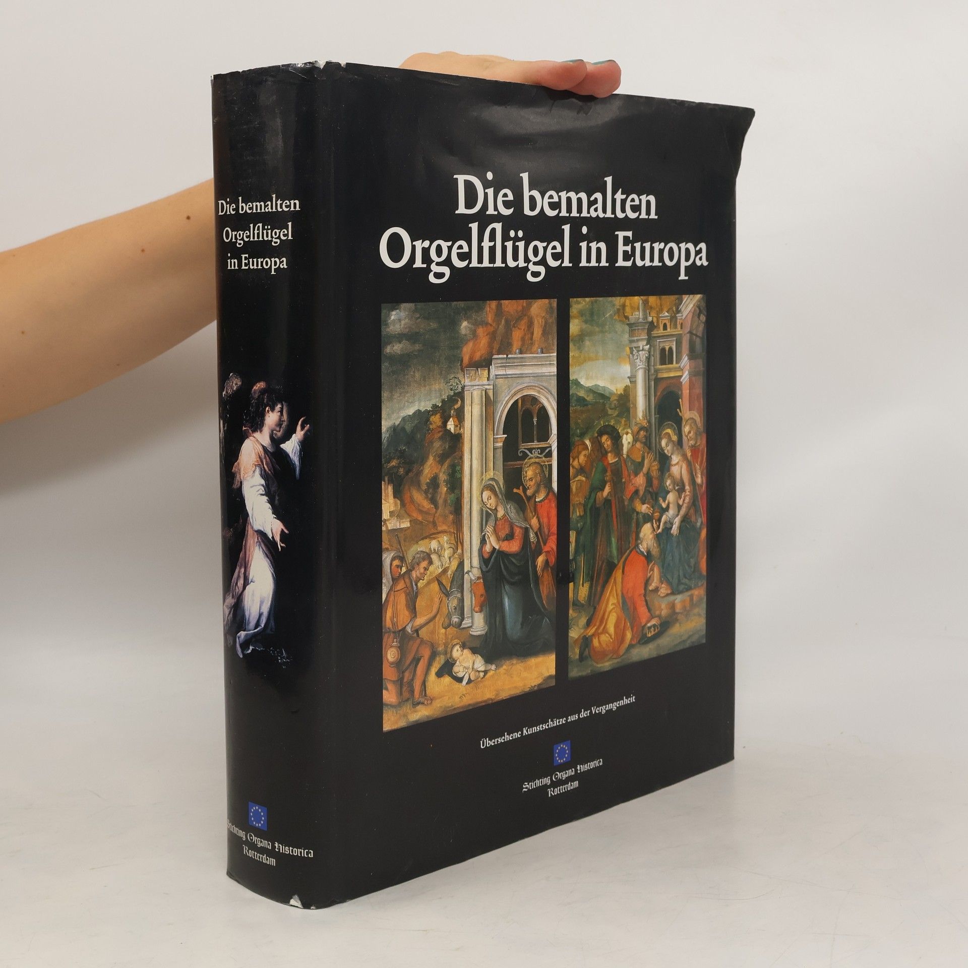 Jack Schroevers Die bemalten Orgelflügel in Europa