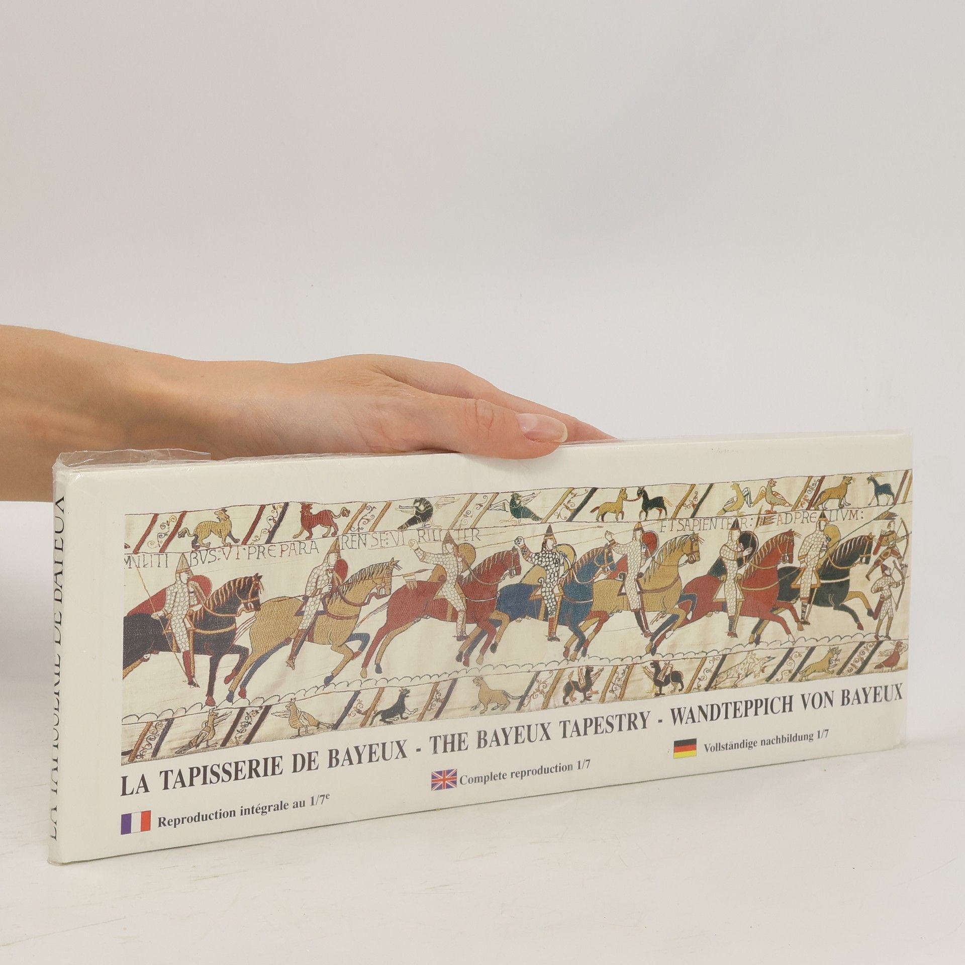 Collectif d'auteurs La tapisserie de Bayeux. The Bayeux Tapestry. Wandteppich von Bayeux