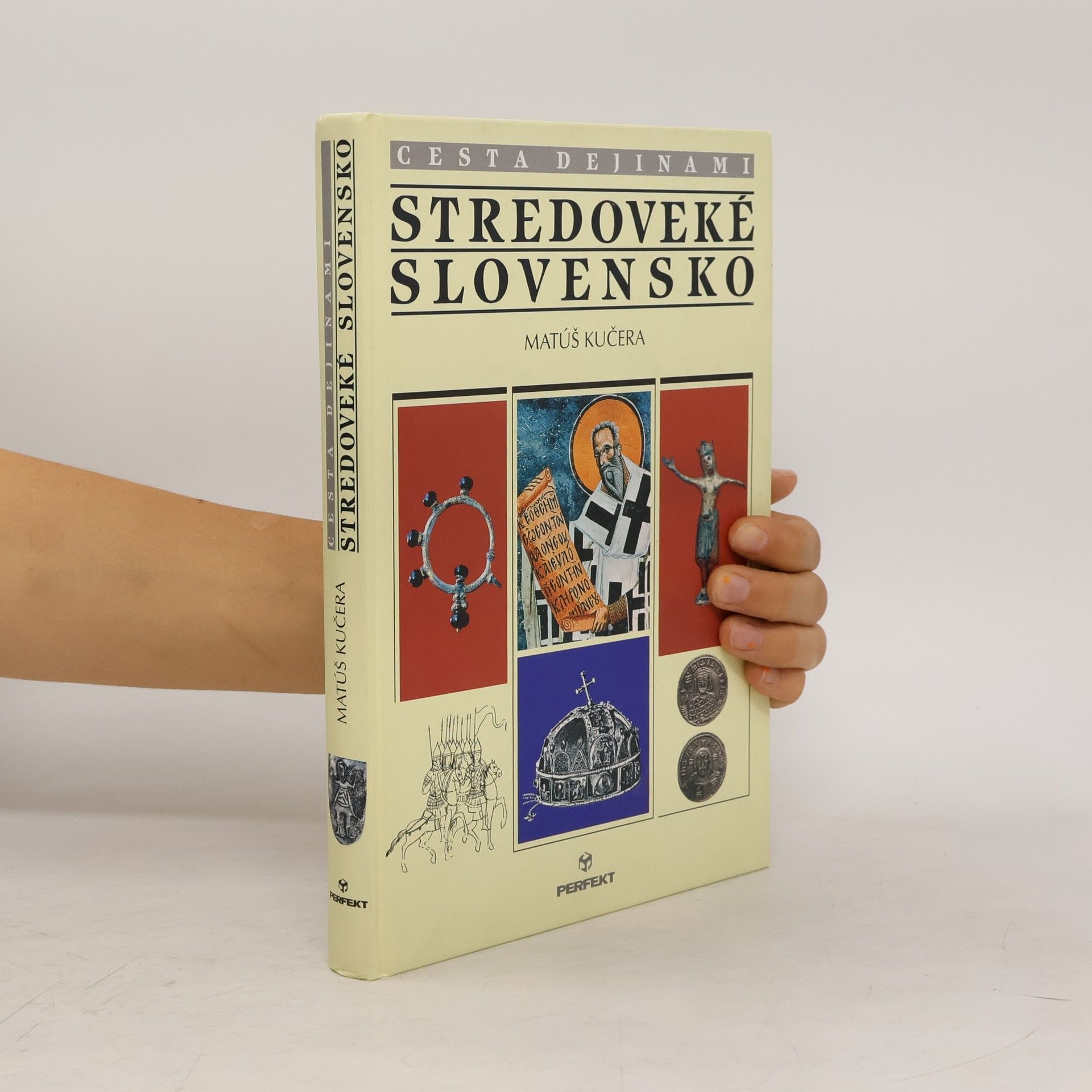 Matúš Kučera Stredoveké Slovensko
