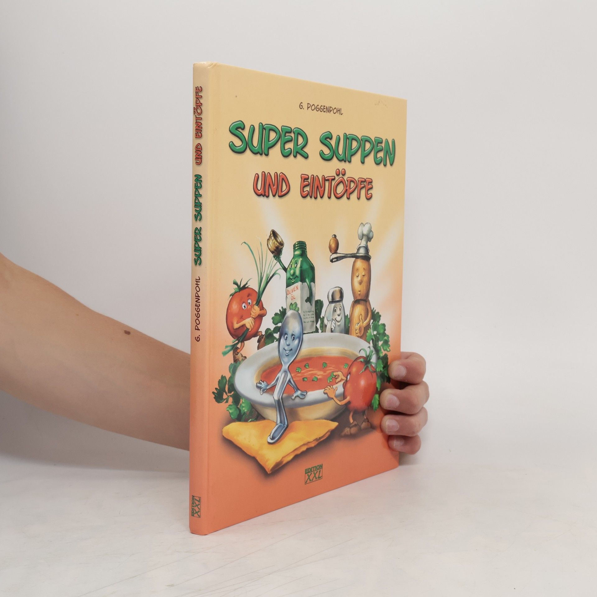 Gerhard Poggenpohl Super-Suppen und Eintöpfe