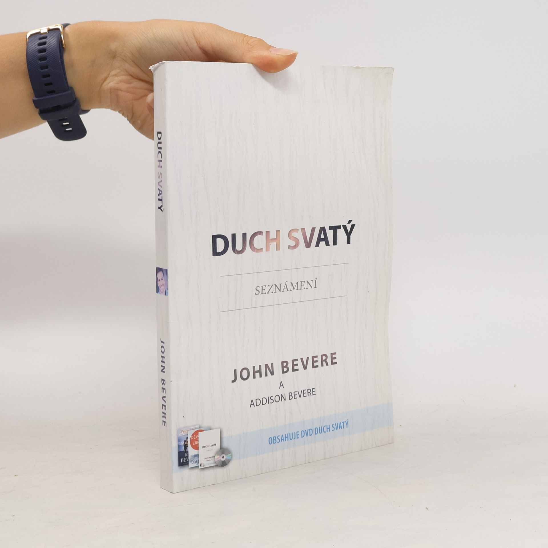 John Bevere Duch svatý - Seznámení