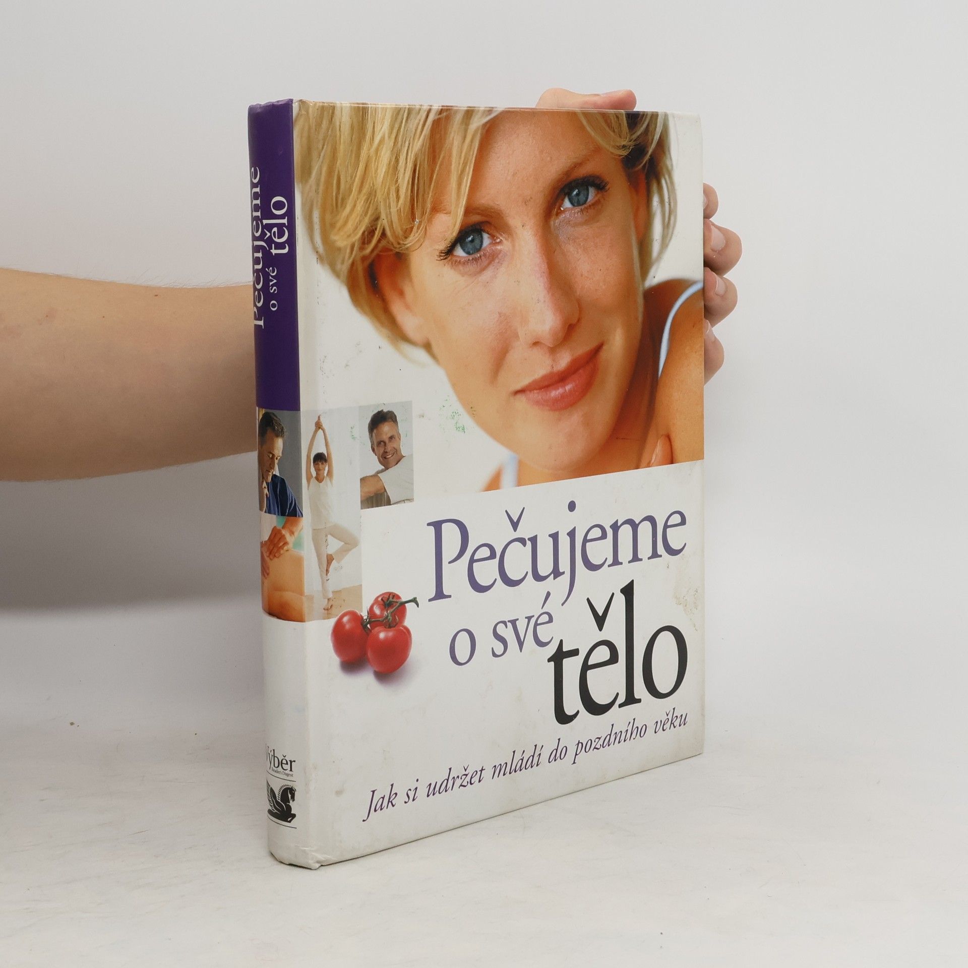 Marylou Ambrose Pečujeme o své tělo. Jak si udržet mládí do pozdního věku
