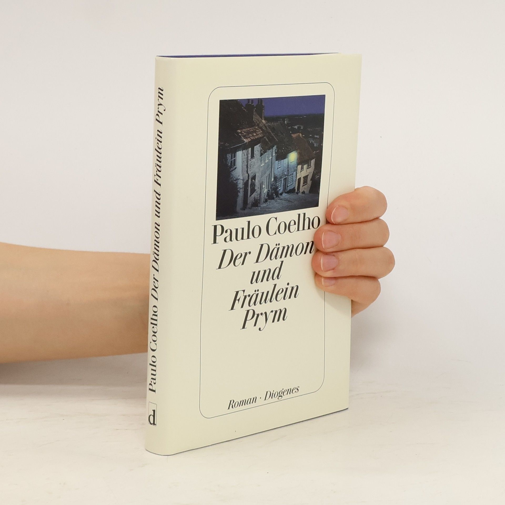 Paulo Coelho Der Dämon und Fräulein Prym