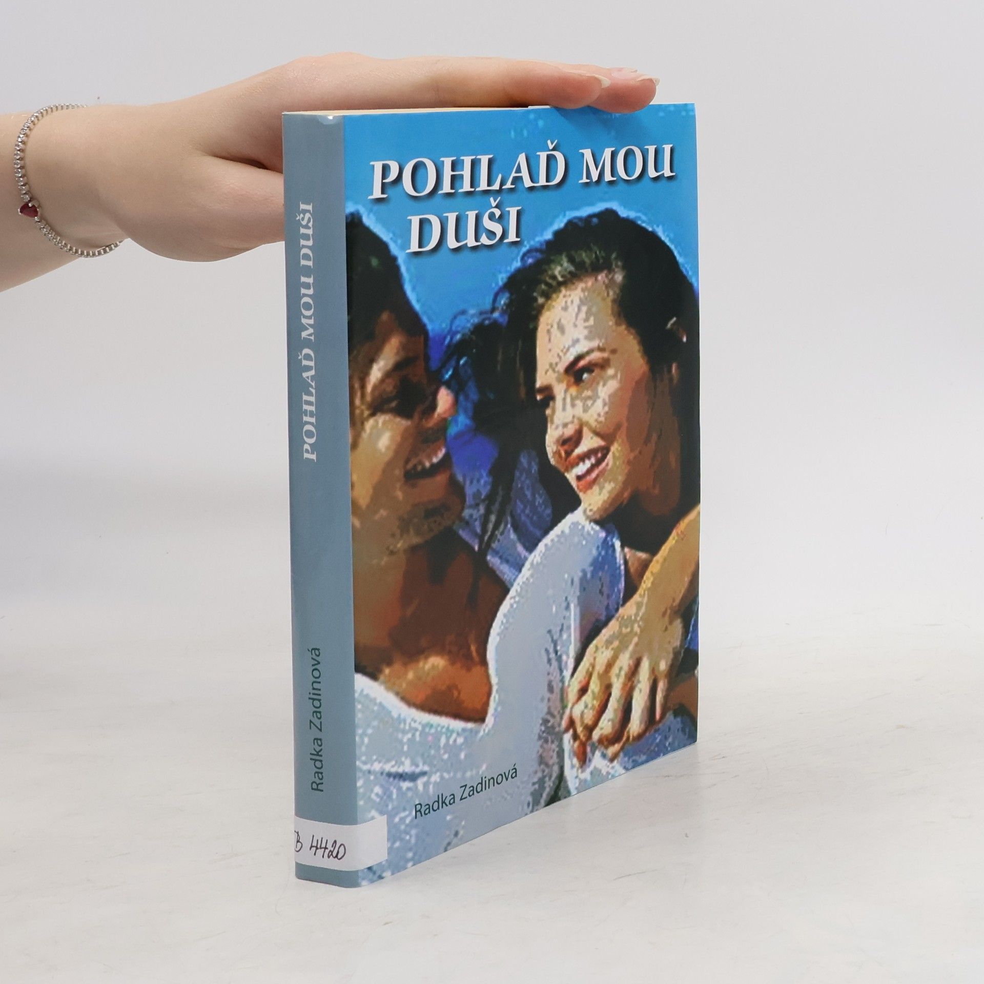 Radka Zadinová Pohlaď mou duši