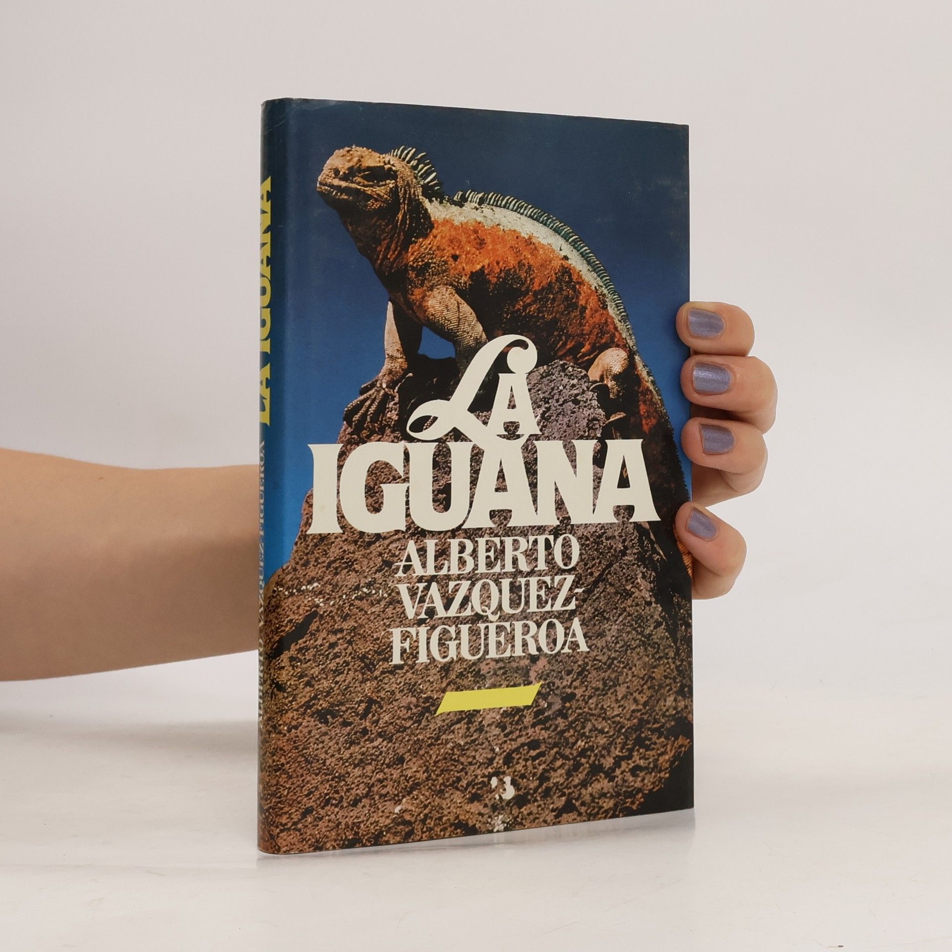 Alberto Vázquez Figueroa La iguana