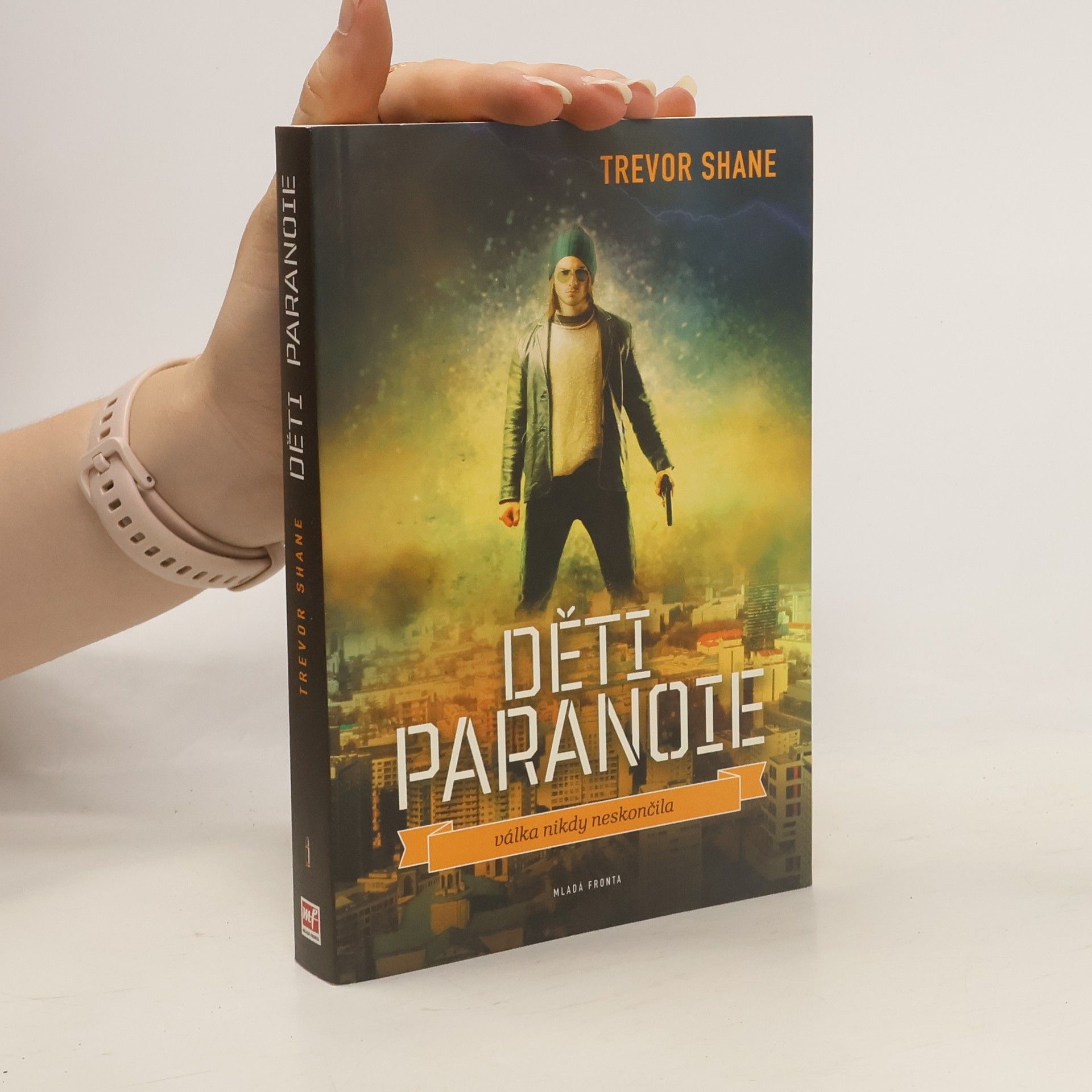 Trevor Shane Děti paranoie: Městské války na život a na smrt