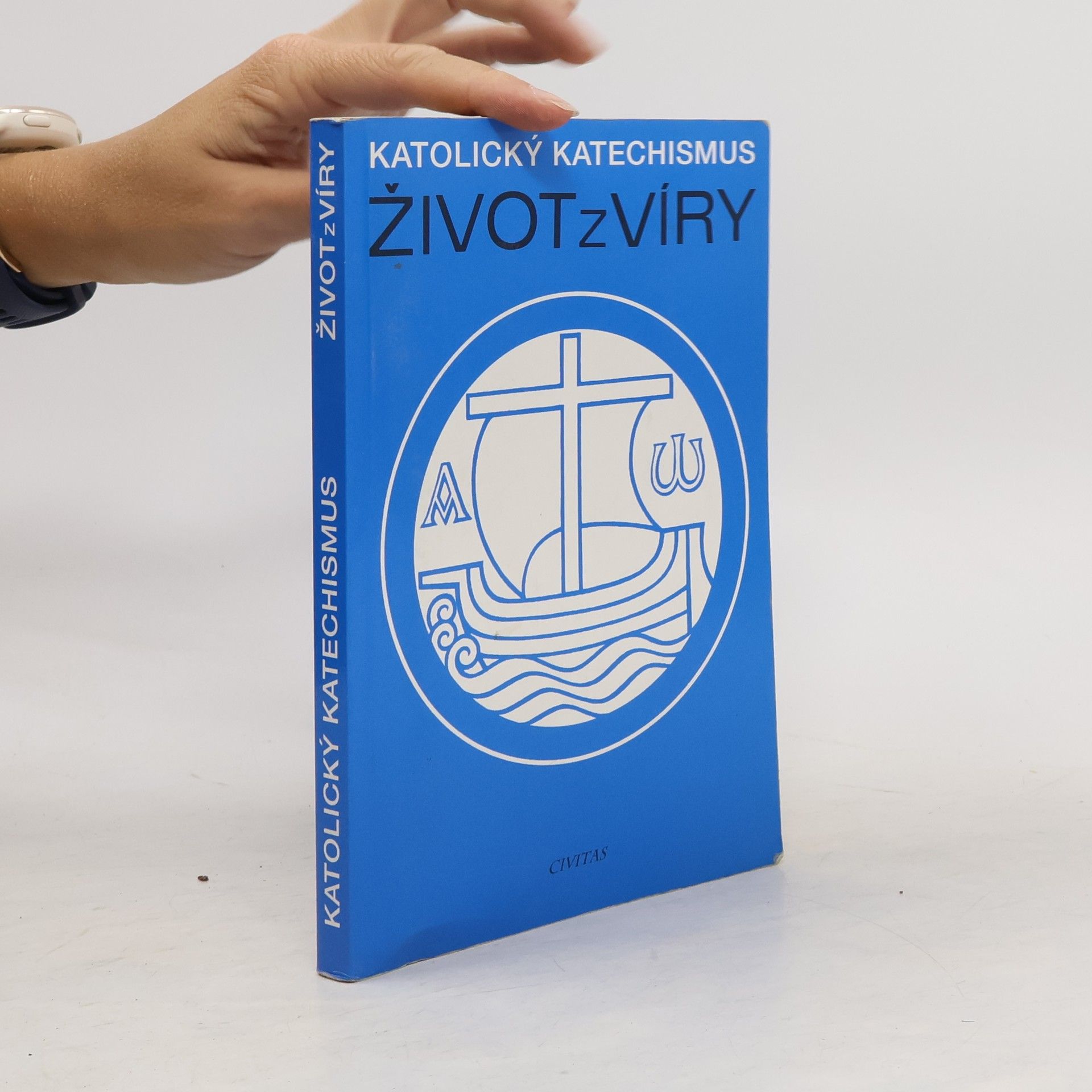 Hana Blažková Život z víry: Katolický katechismus