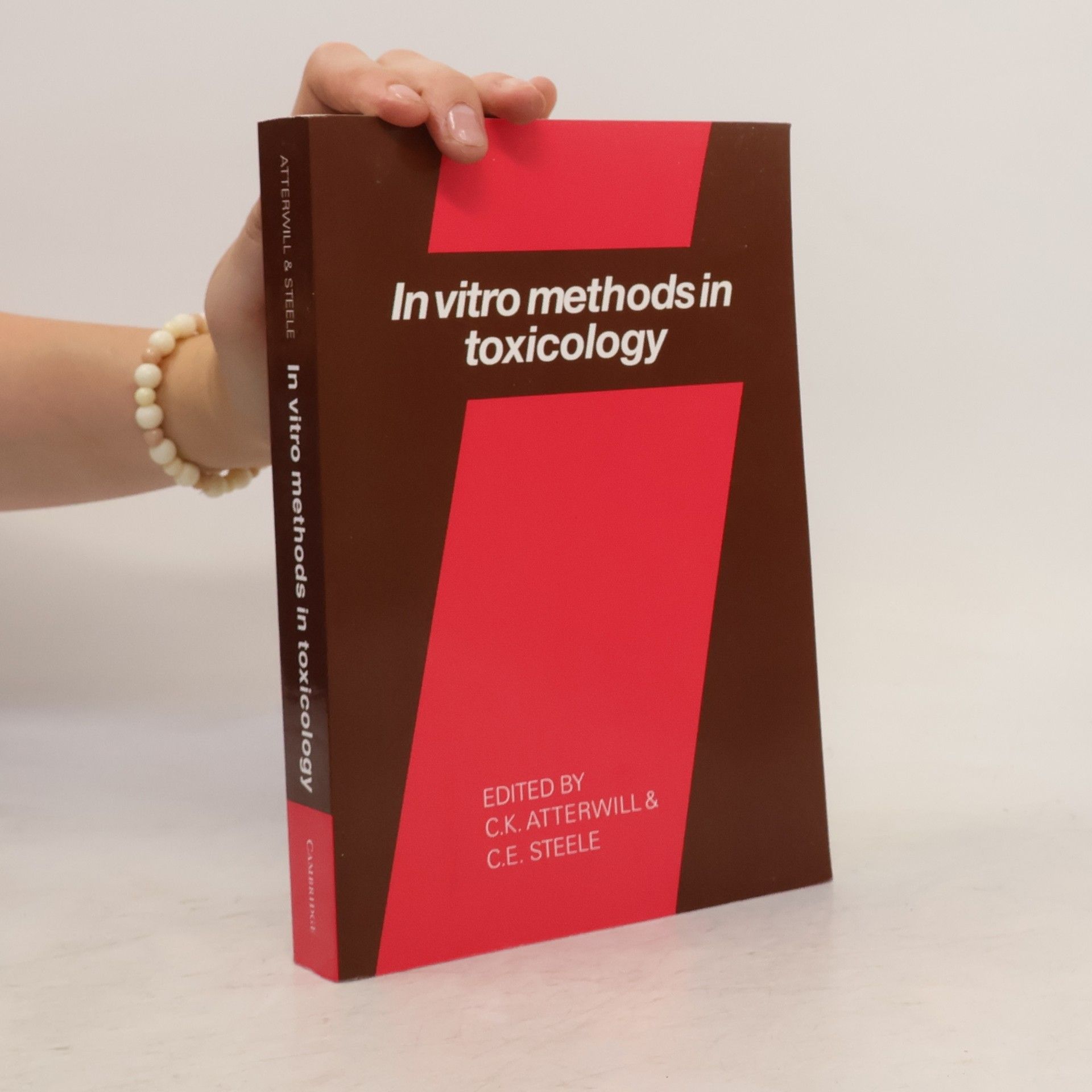 C.K. Atterwill In Vitro Methods in Toxicology