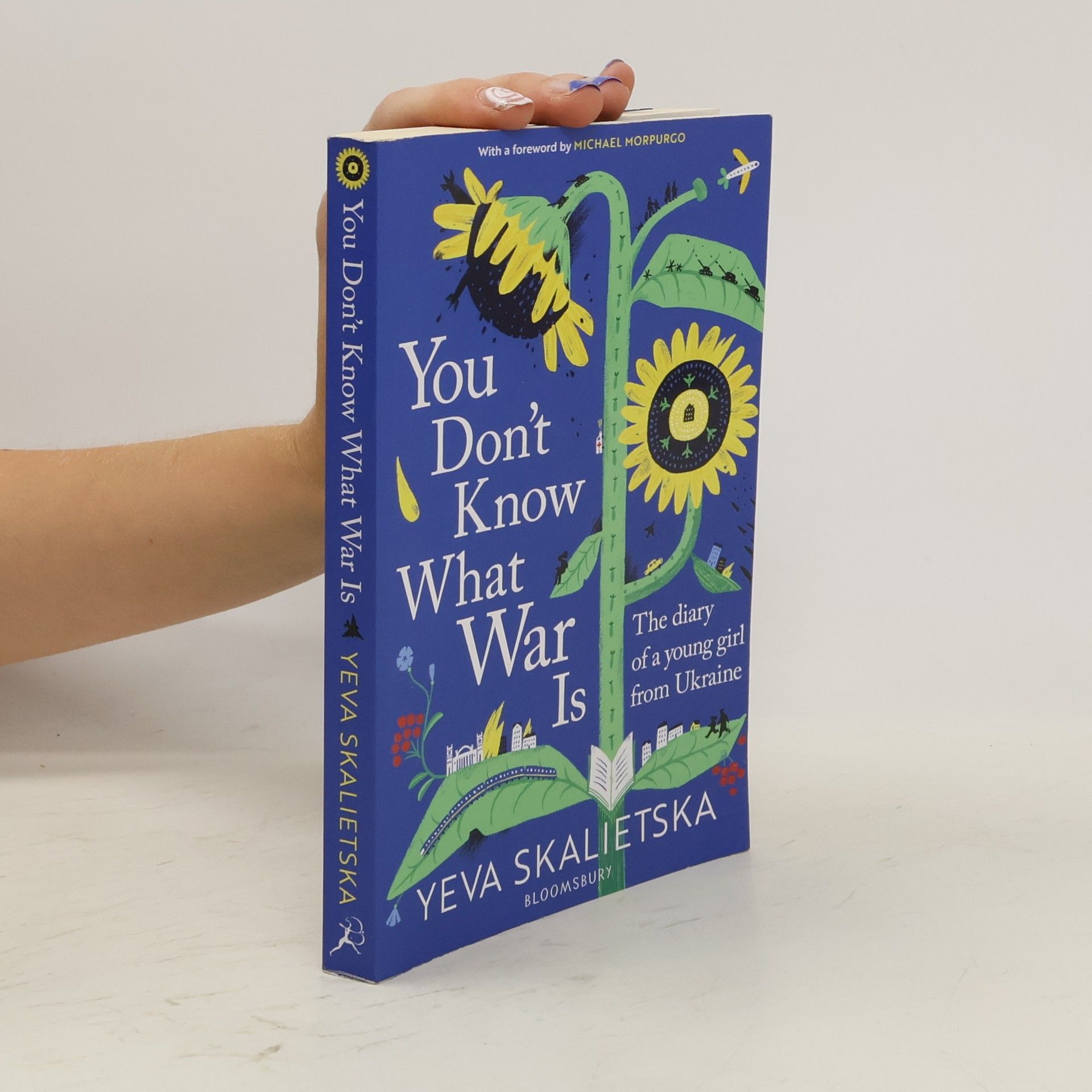 Yeva Skalietska You Don't Know What War Is