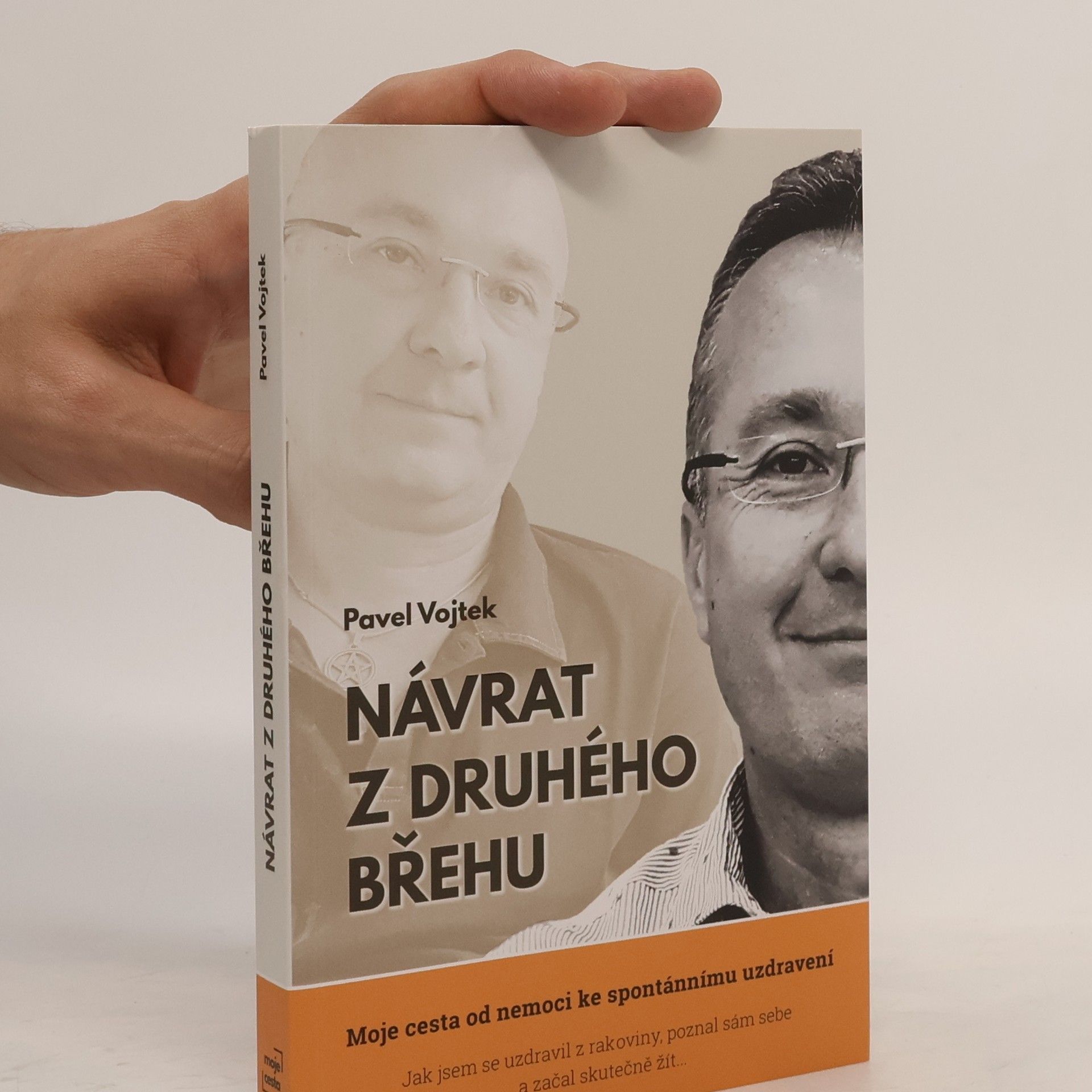 Pavel Vojtek Návrat z druhého břehu