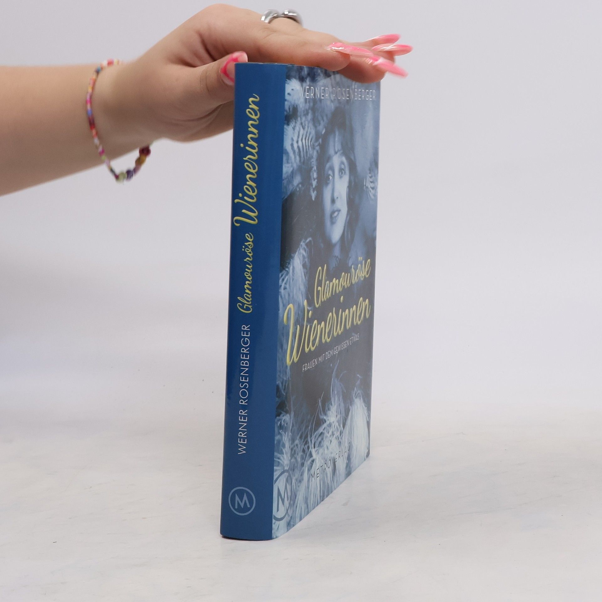 Werner Rosenberger Glamouröse Wienerinnen
