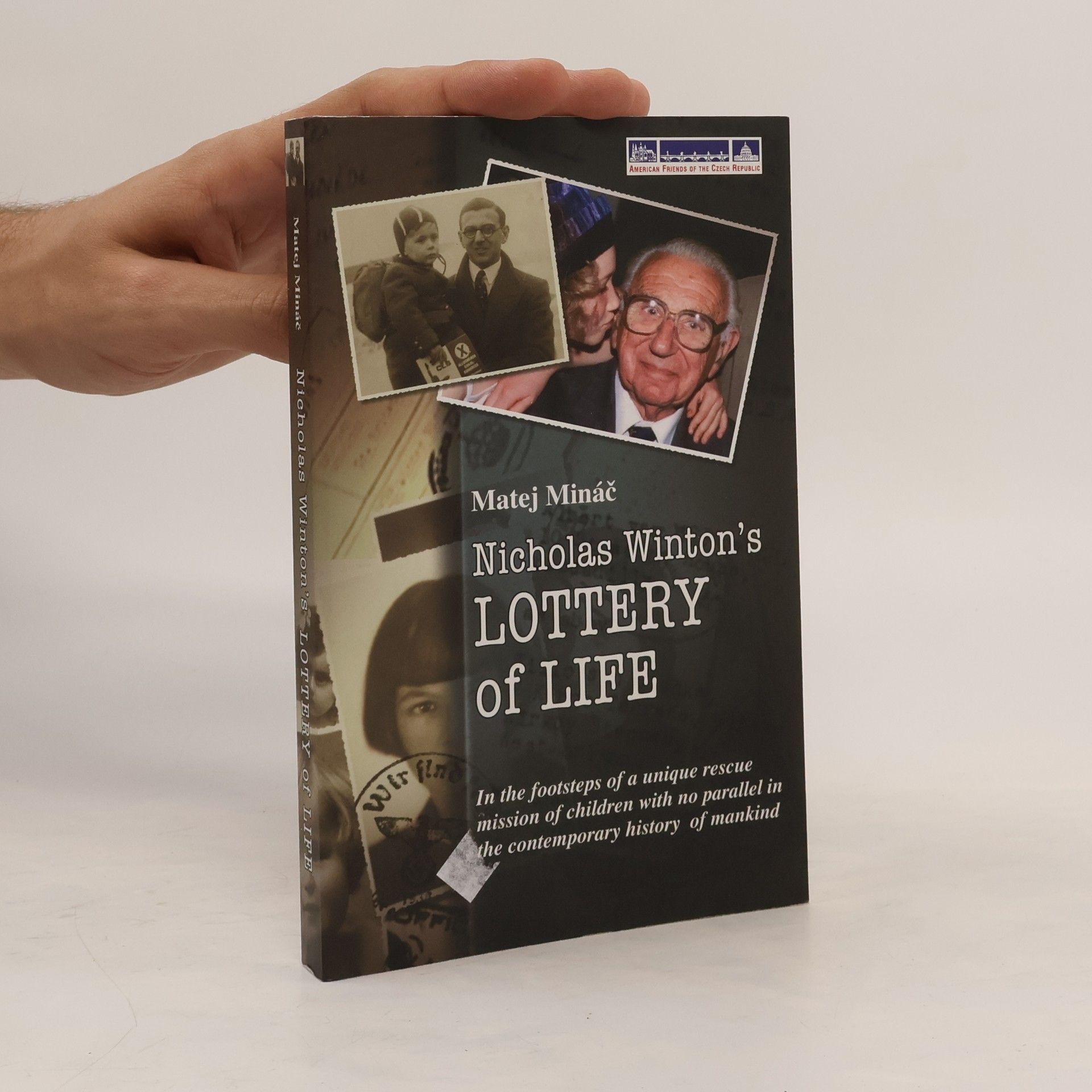 Matej Mináč Nicholas Winton's Lottery of life