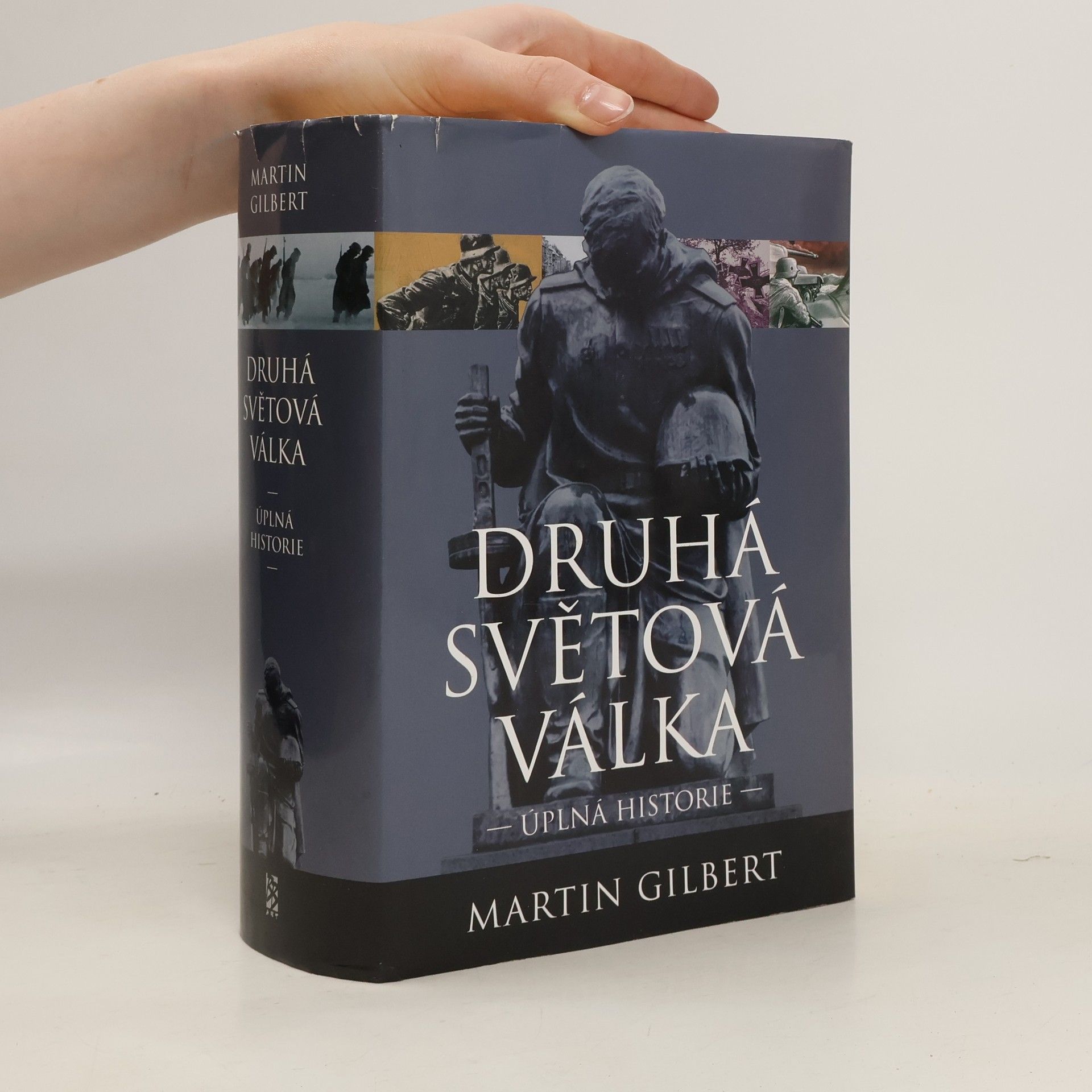Martin Gilbert Druhá světová válka