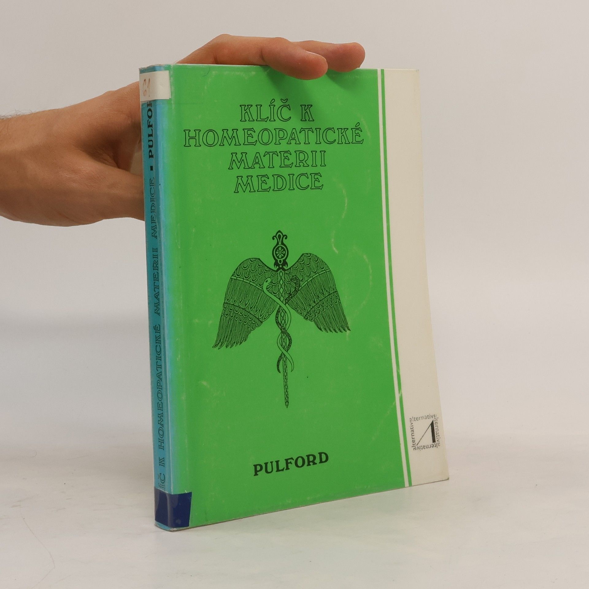 Alfred Pulford Klíč k homeopatické materii medice