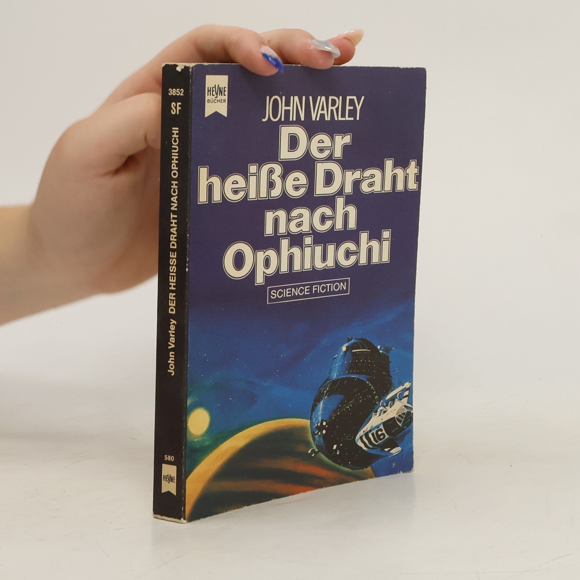 John Varley Der heisse Draht von Ophiuchi