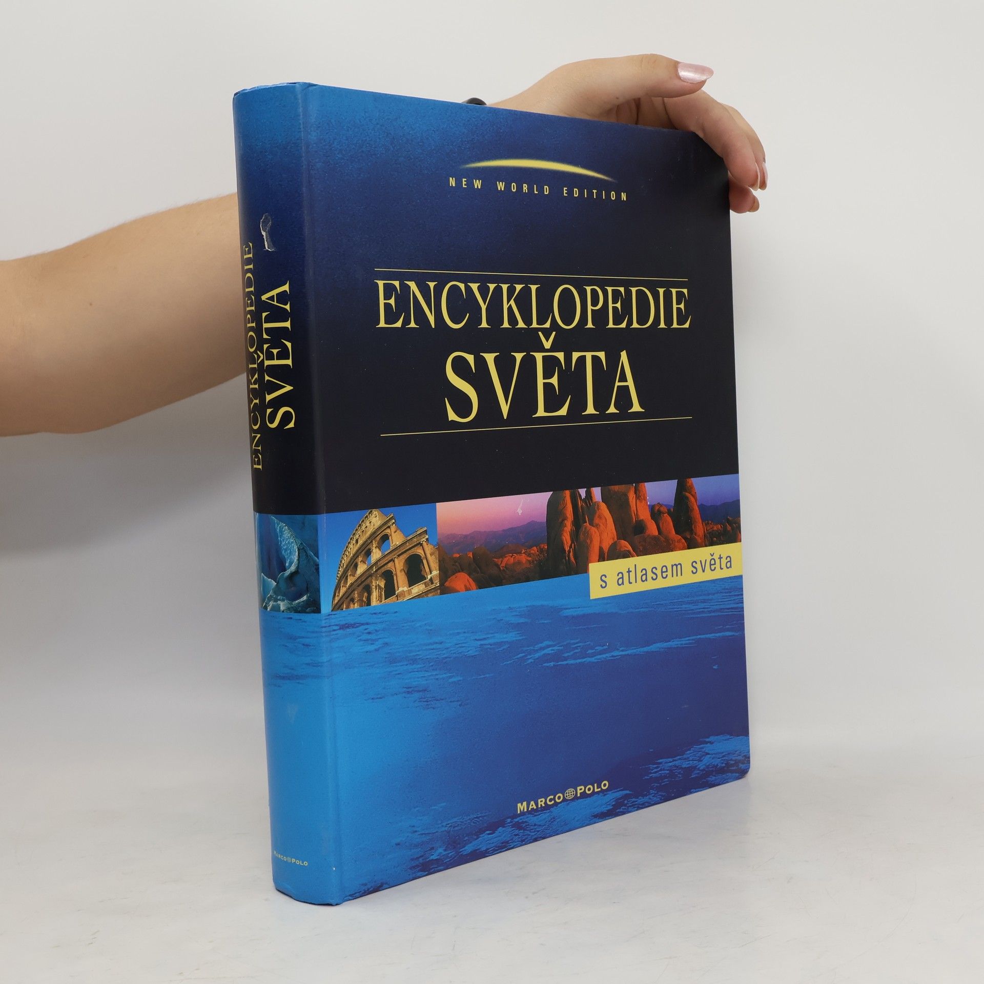 Collectif d'auteurs Encyklopedie světa s atlasem světa