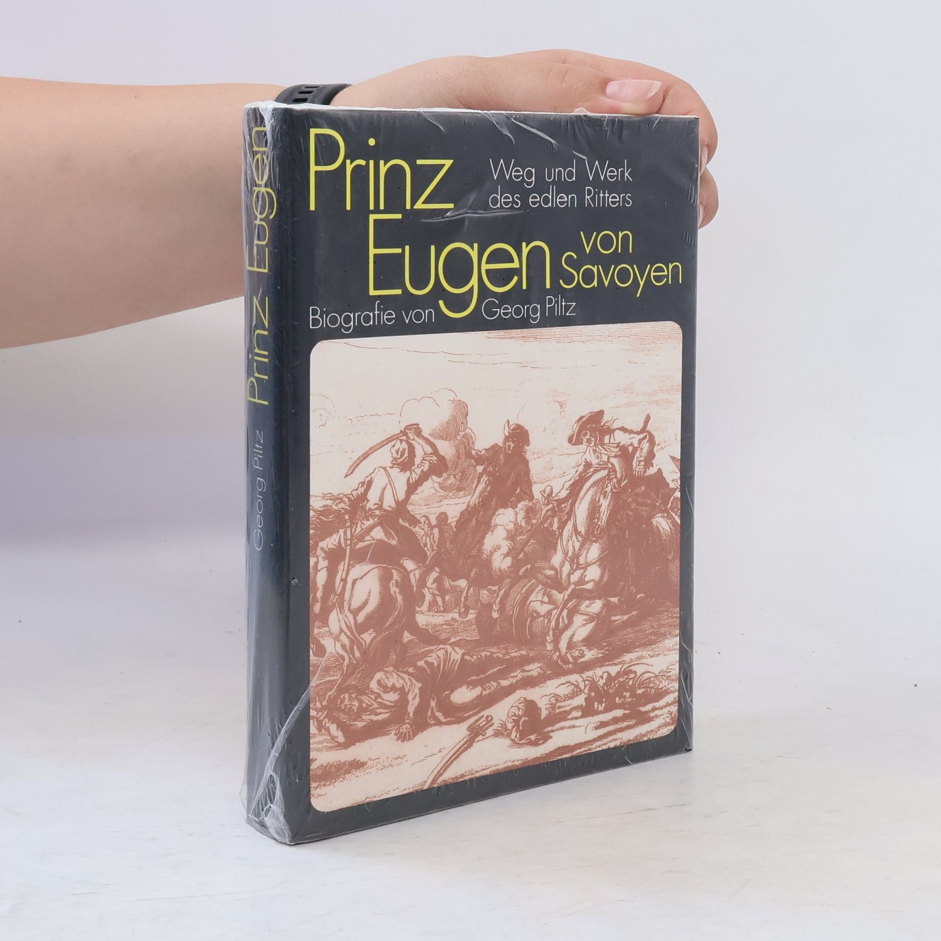 Georg Piltz Prinz Eugen von Savoyen