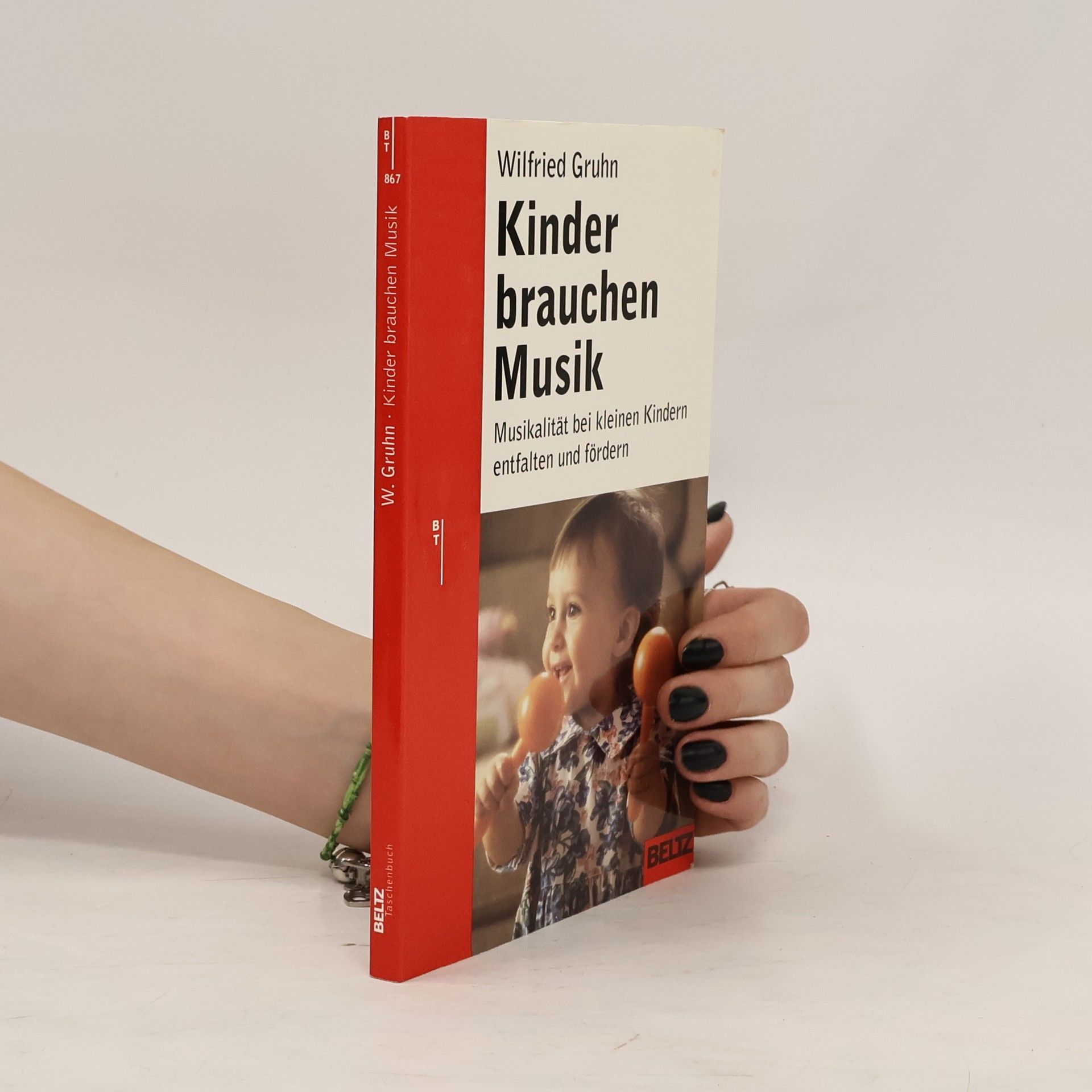Wilfried Gruhn Kinder brauchen Musik
