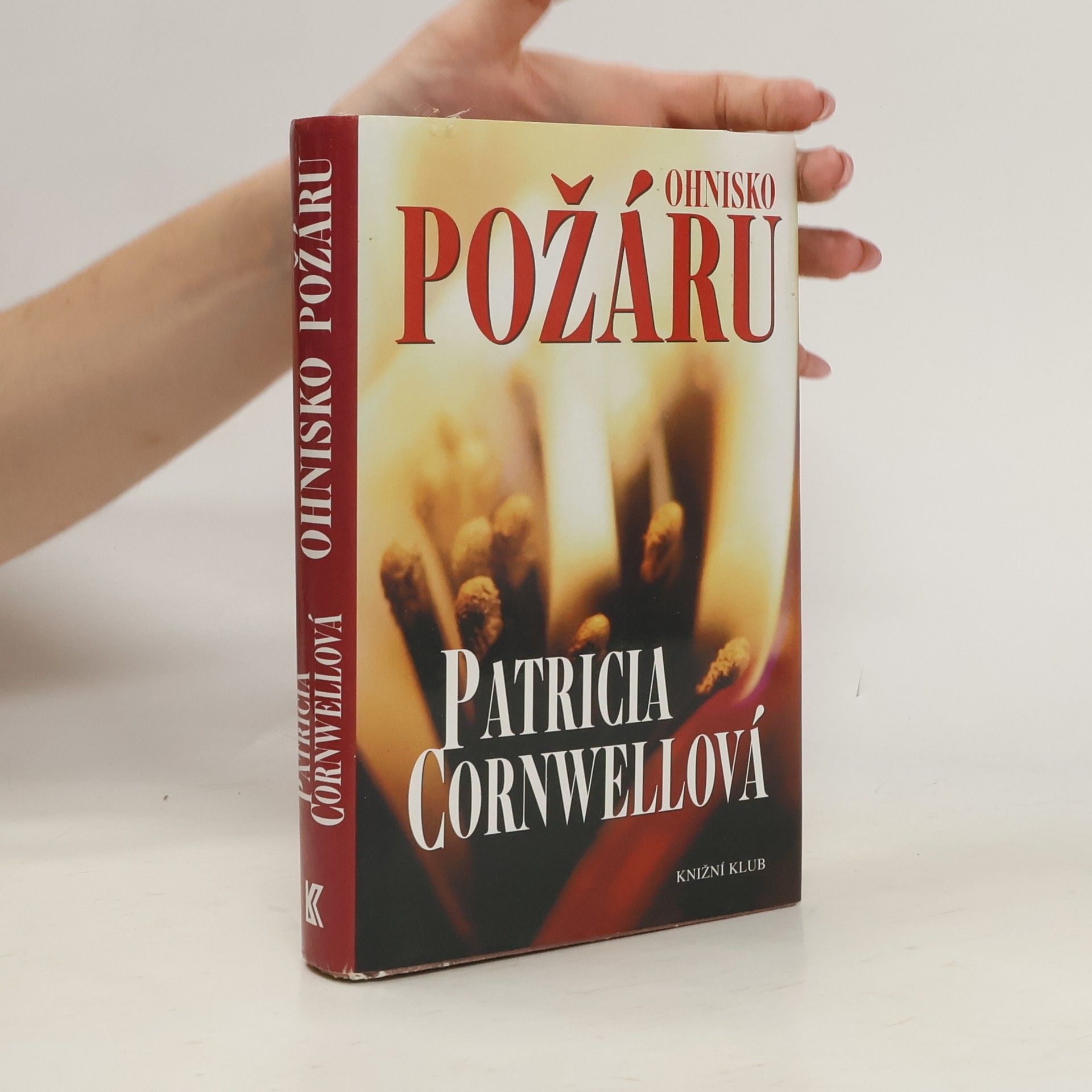 Patricia Cornwell Ohnisko požáru