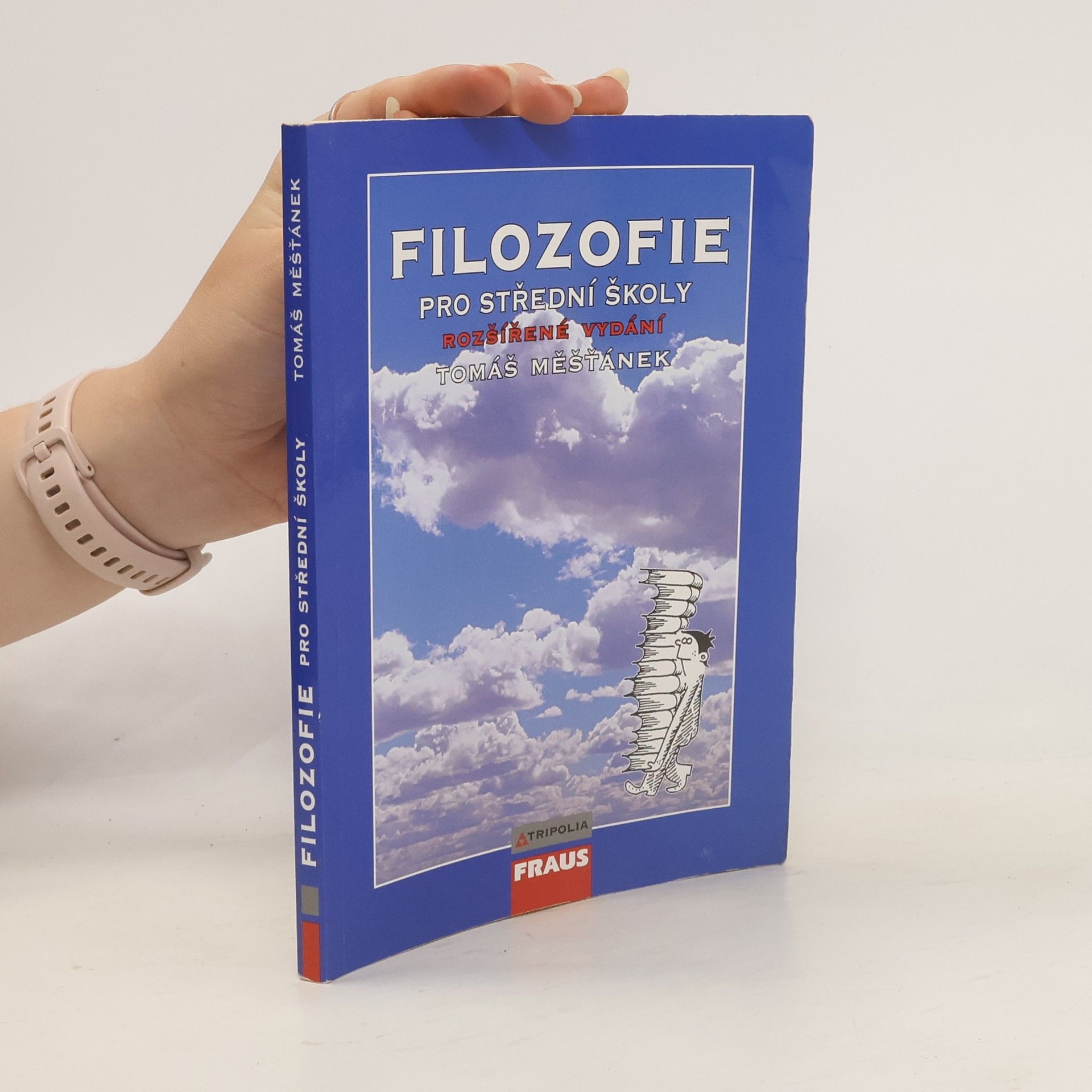 Tomáš Měšťánek Filozofie pro střední školy
