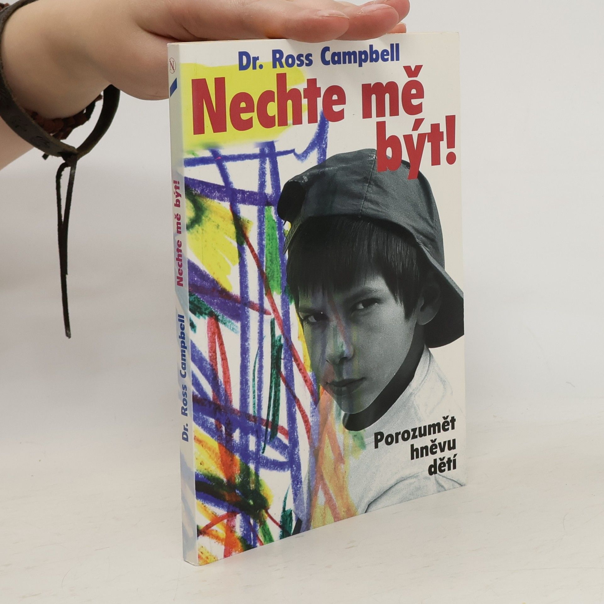 Ross Campbell Nechte mě být!