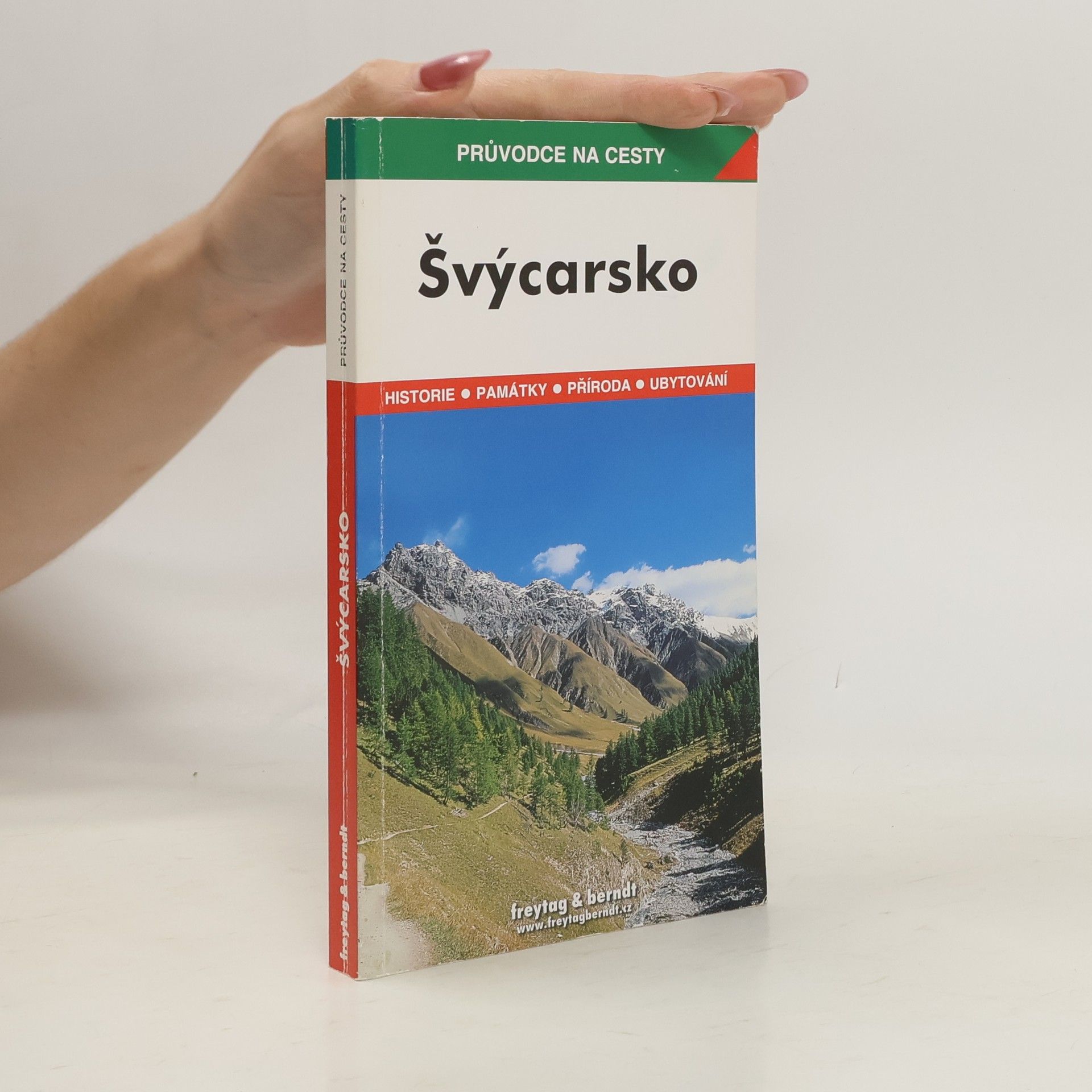 Jan Pergler Švýcarsko : podrobné a přehledné informace o historii, kultuře, přírodě a turistickém zázemí Švýcarska