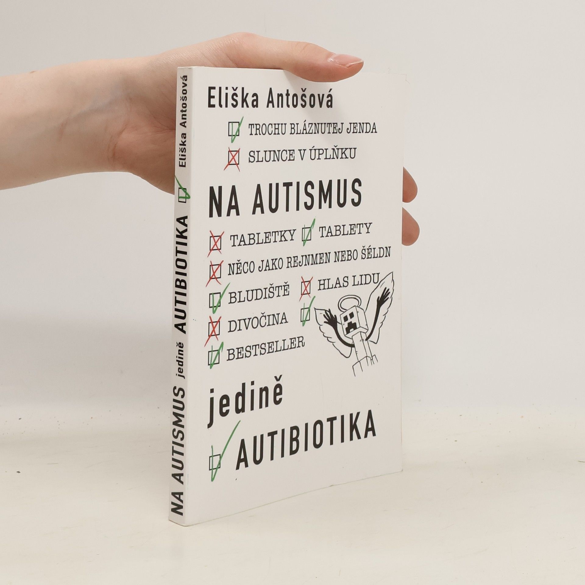 Eliška Antošová Na autismus jedině autibiotika