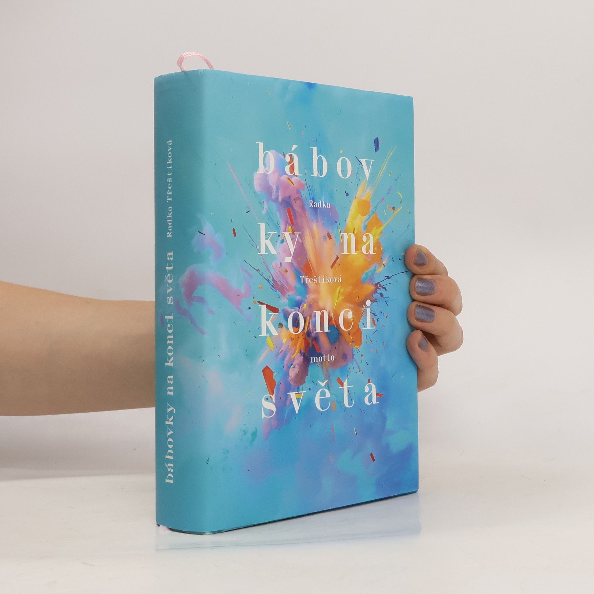 Radka Třeštíková Bábovky na konci světa
