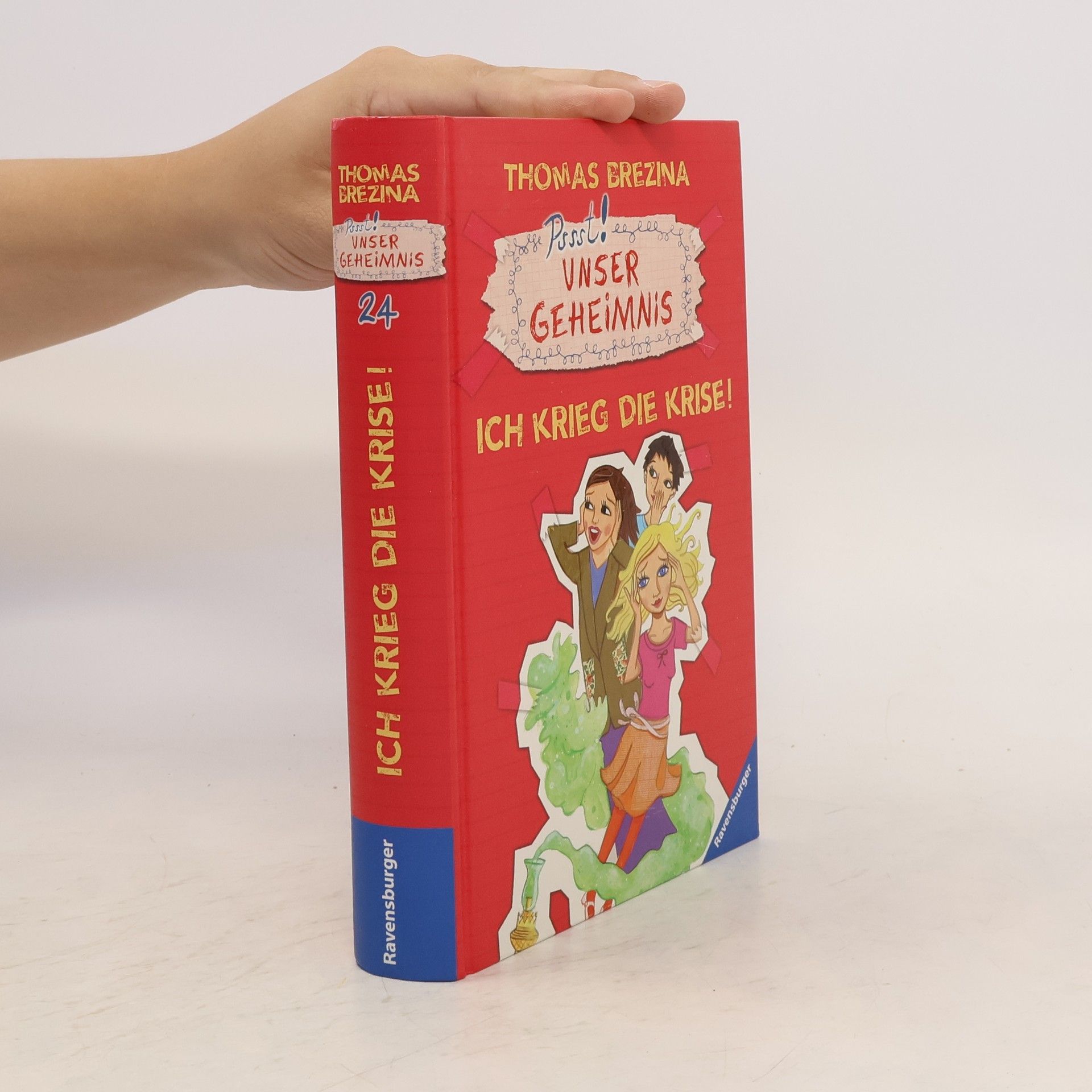 Thomas Brezina Pssst! Unser Geheimnis. Ich krieg die Krise!