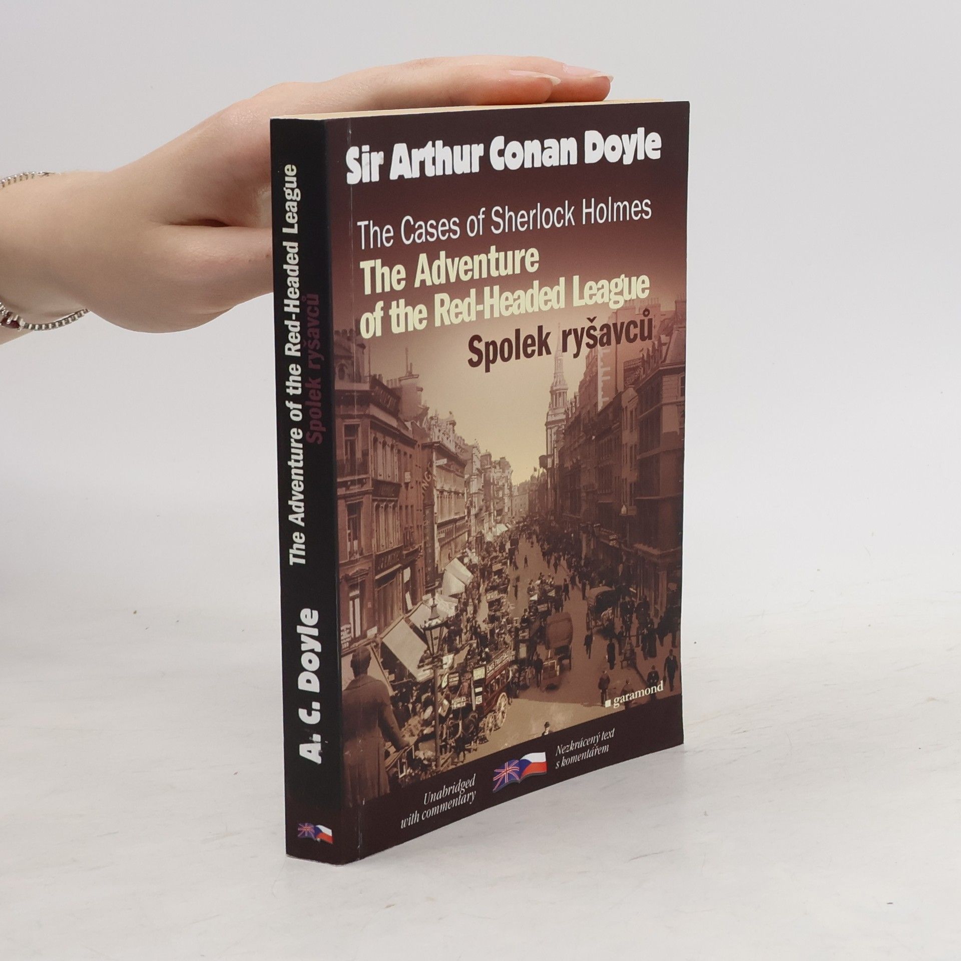 Arthur Conan Doyle The cases of Sherlock Holmes. Případy Sherlocka Holmese. The adventure of the red-headed league. Spolek ryšavců.