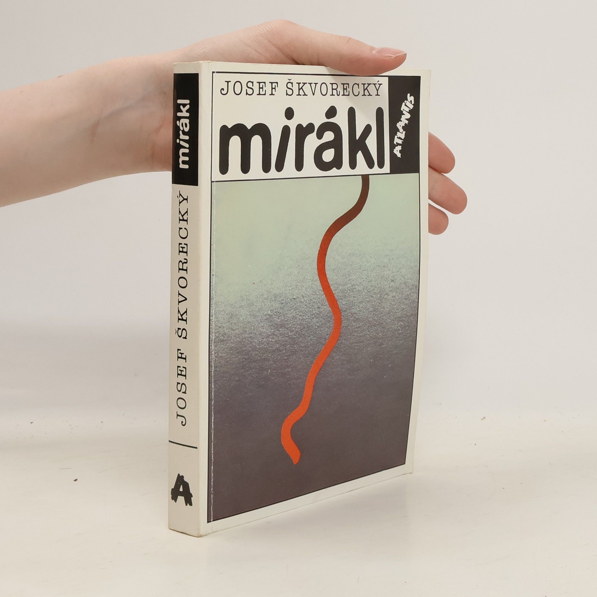 Josef Škvorecký Mirákl