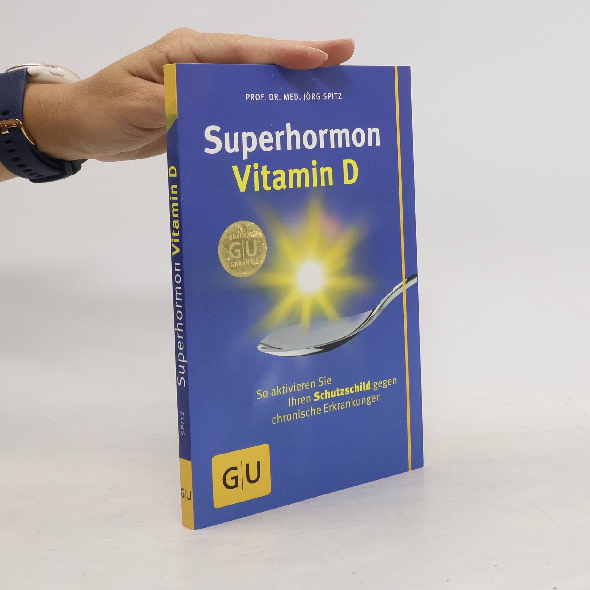 Jörg Spitz Superhormon Vitamin D