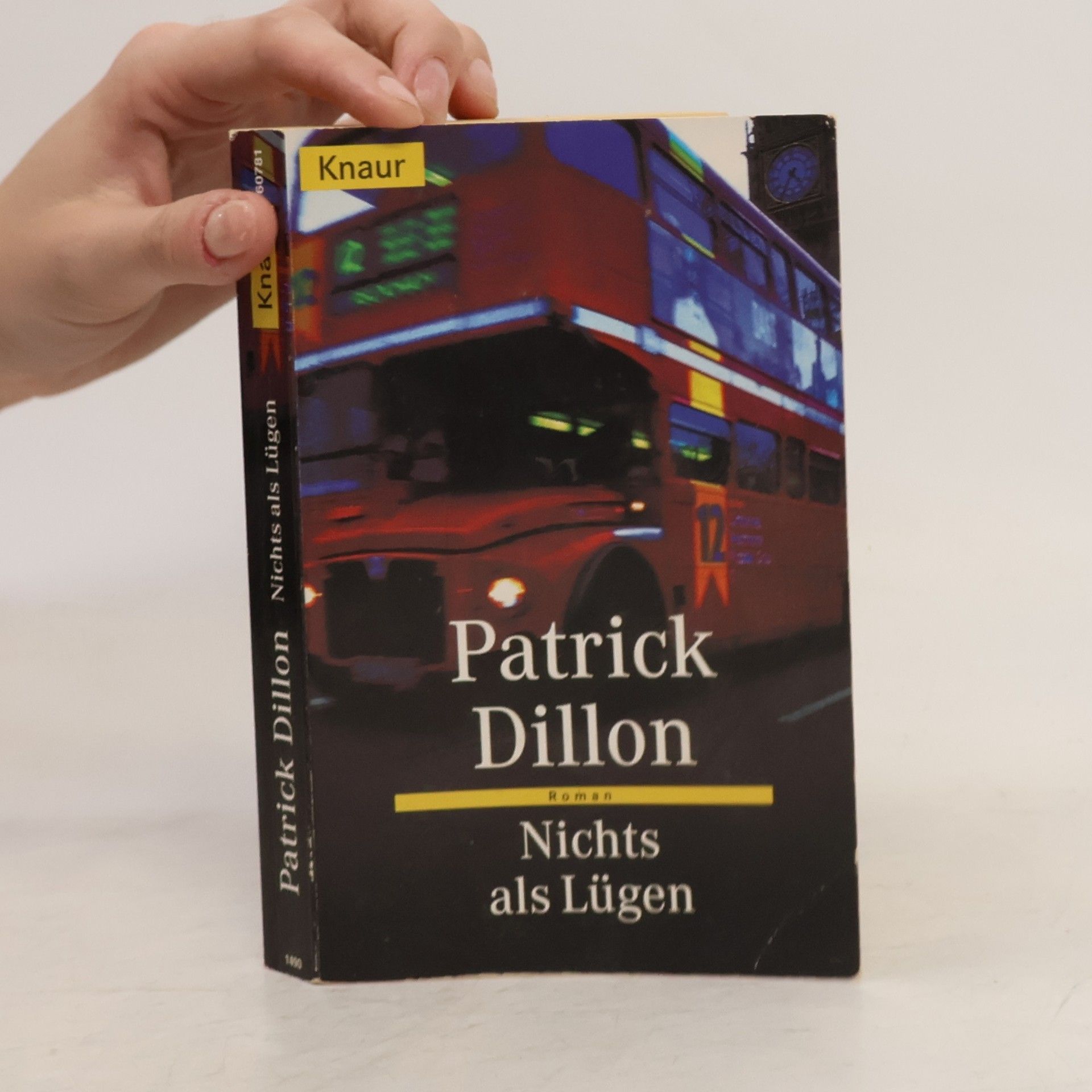 Patrick Dillon Nichts als Lügen. Aus d. Engl. v. Angelika Weidmann