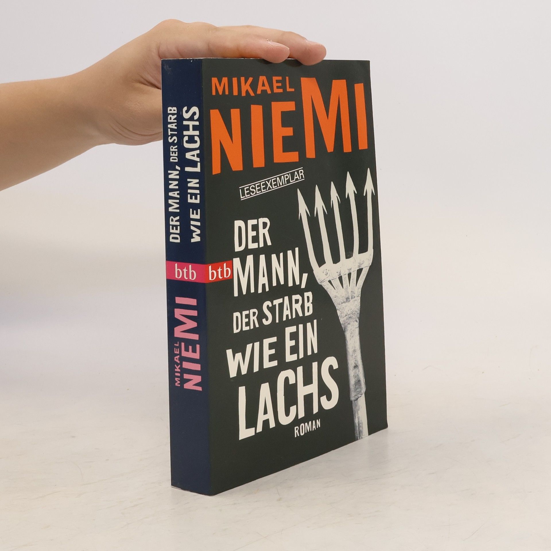 Mikael Niemi Der Mann, der starb wie ein Lachs