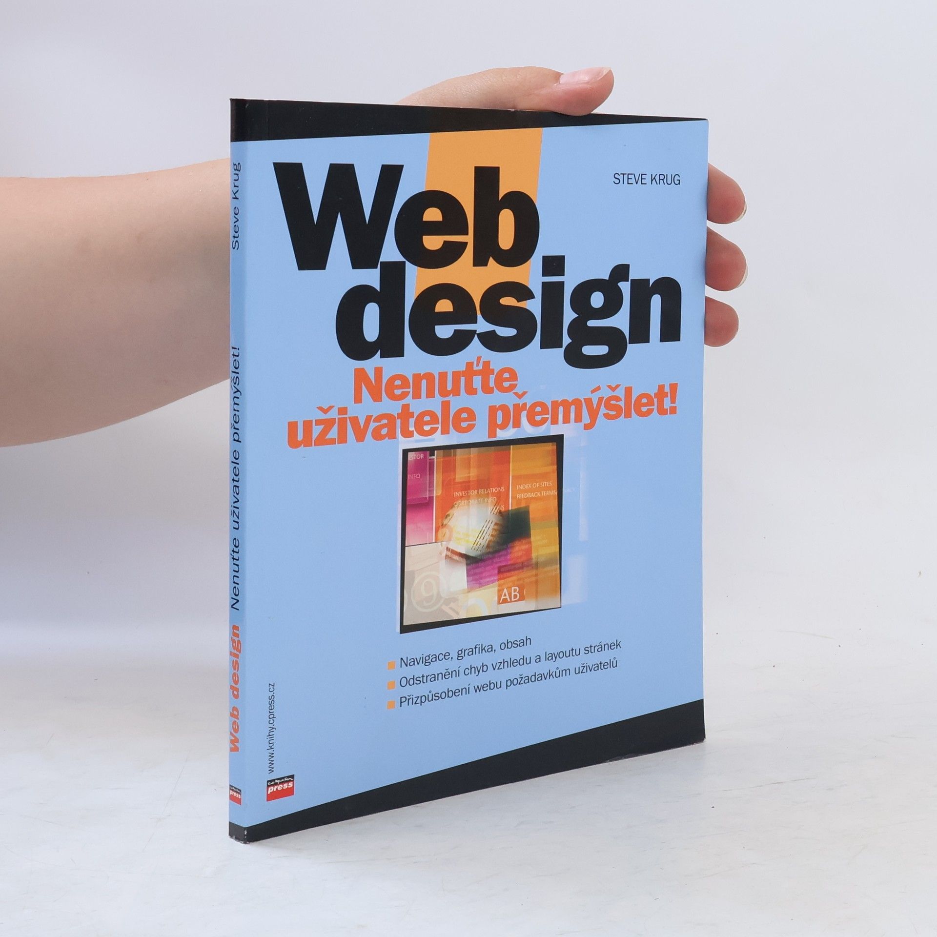 Steve Krug Web design. Nenuťte uživatele přemýšlet!