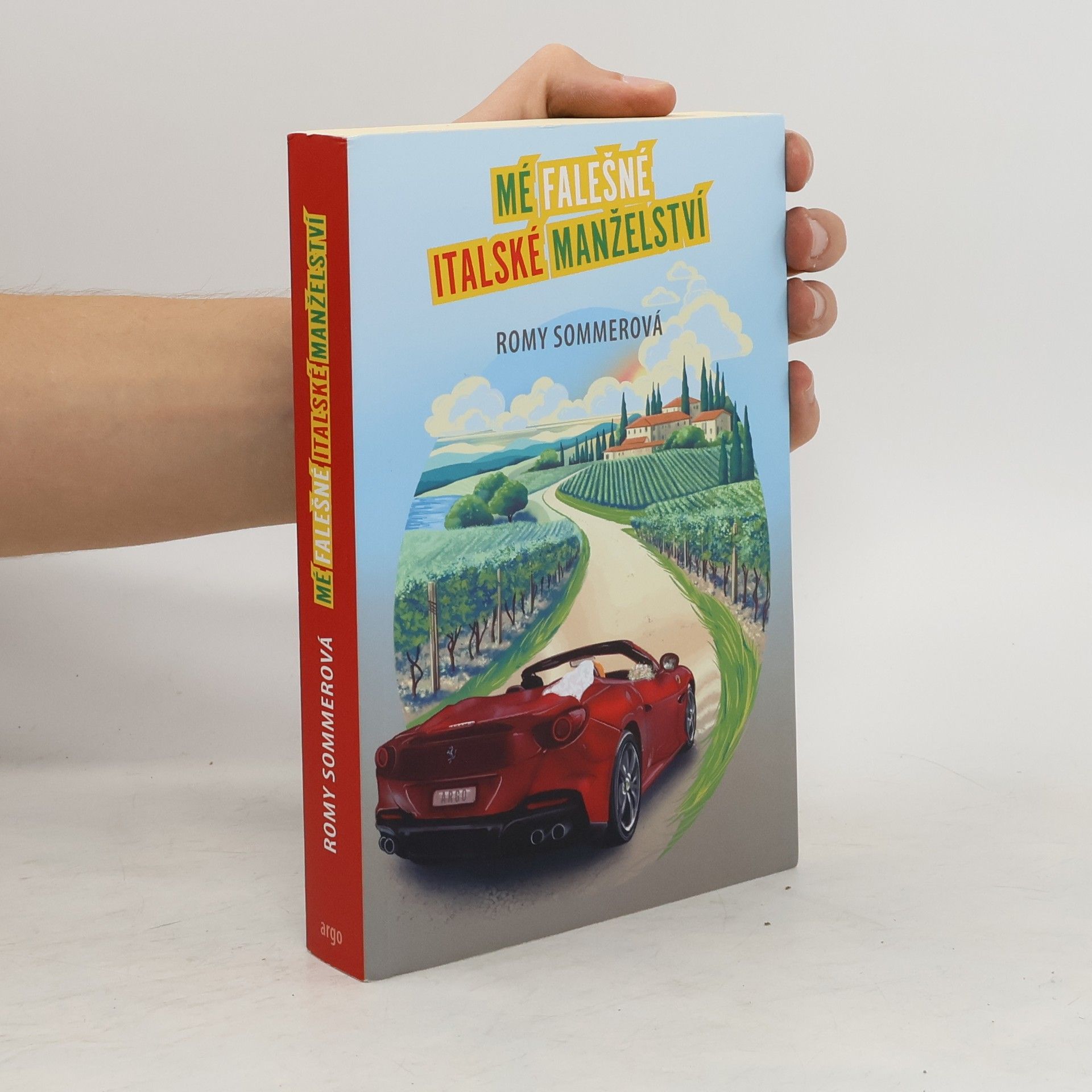 Romy Sommer Mé falešné italské manželství