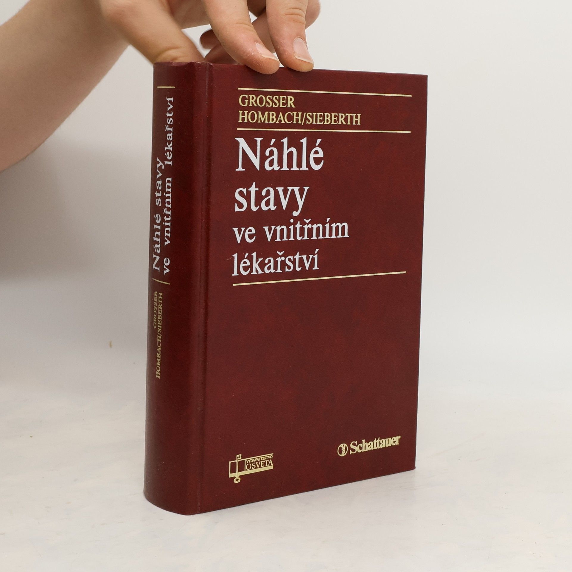 KlausDieter Grosser Náhlé stavy ve vnitřním lékařství