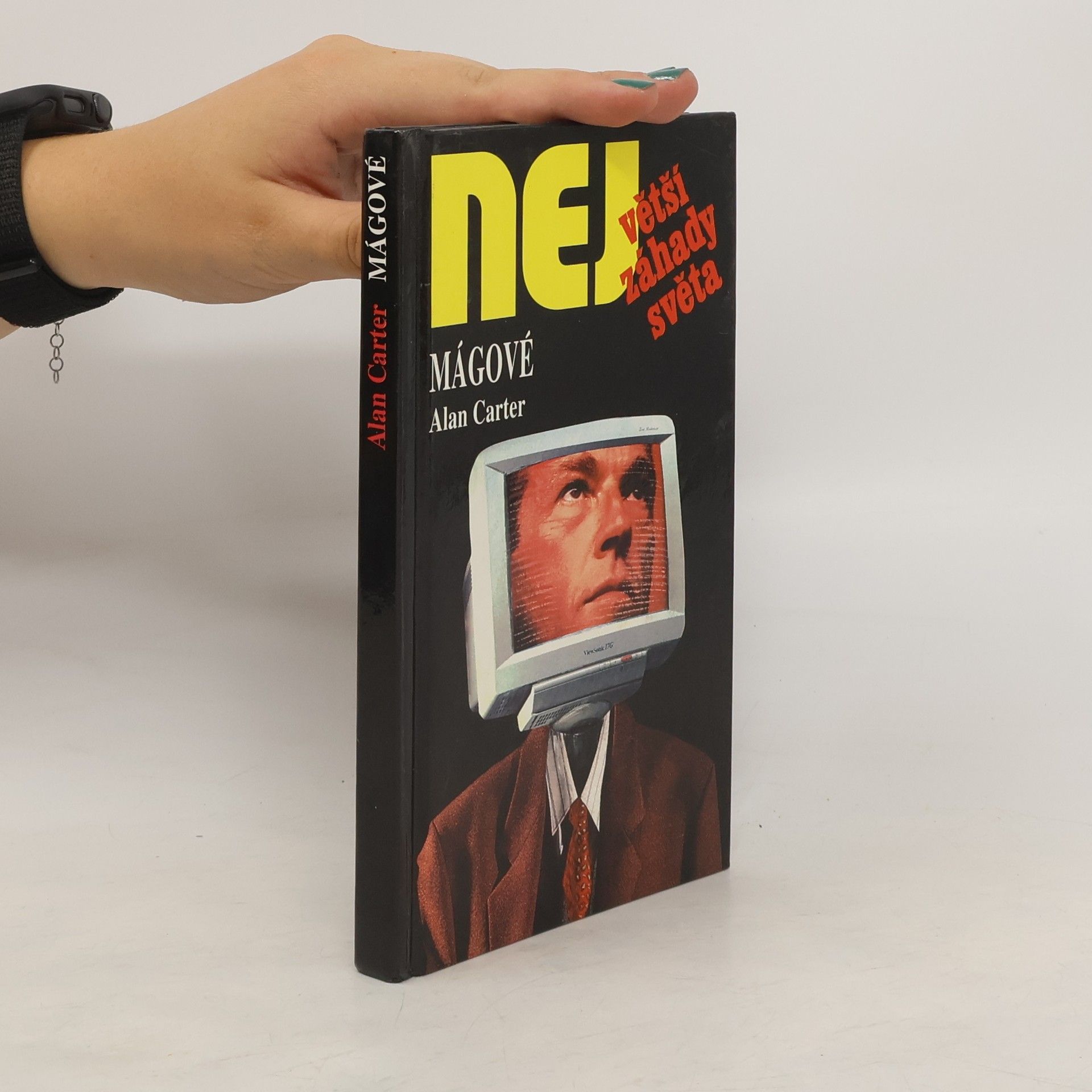 Alan Carter Největší záhady světa. Mágové