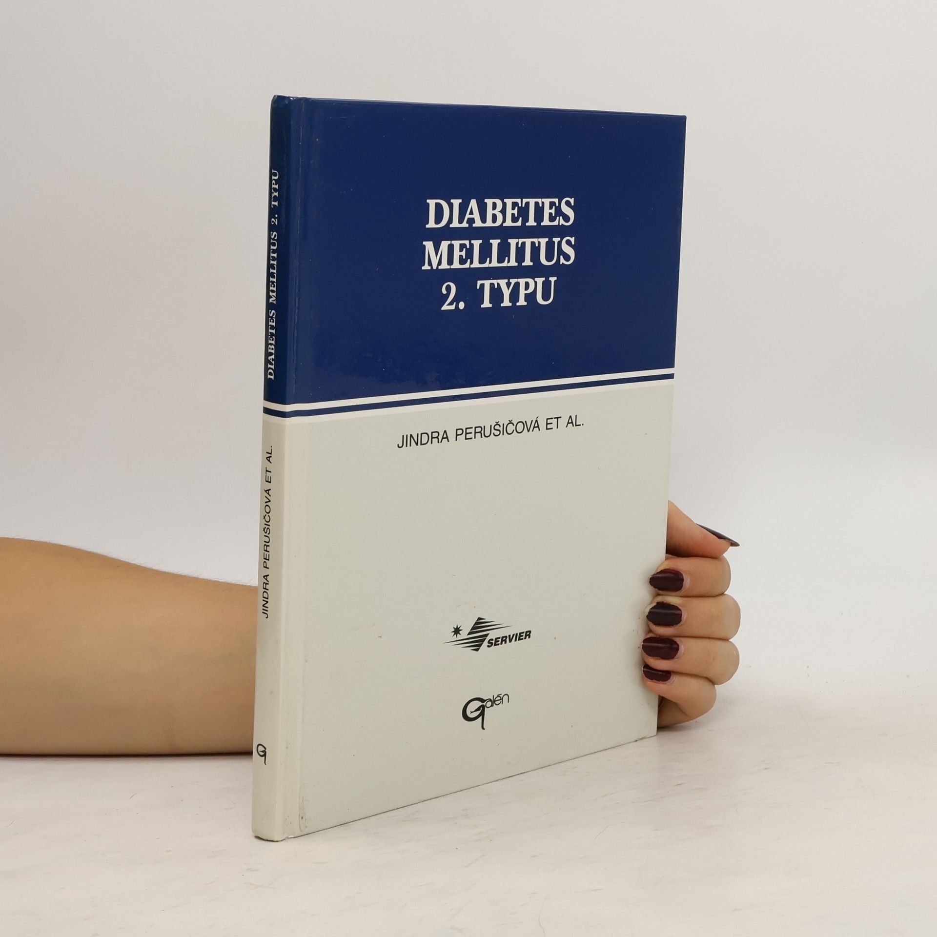 Jindřiška Perušičová Diabetes mellitus 2. typu: Praktická rukověť