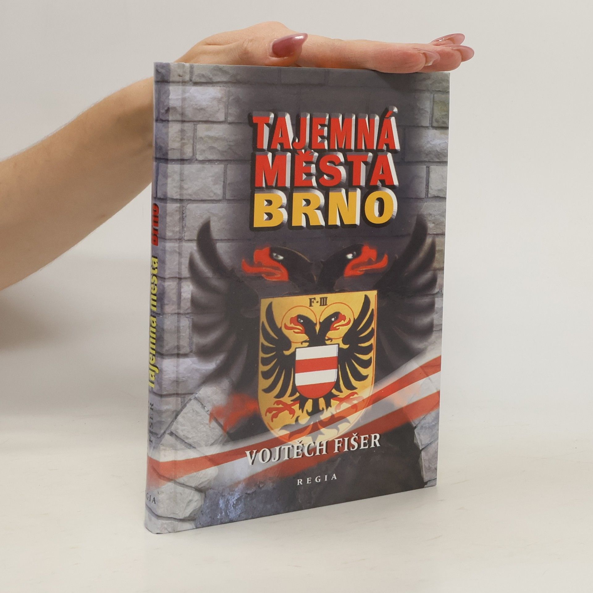 Felix Krumlowský Tajemná města - Brno