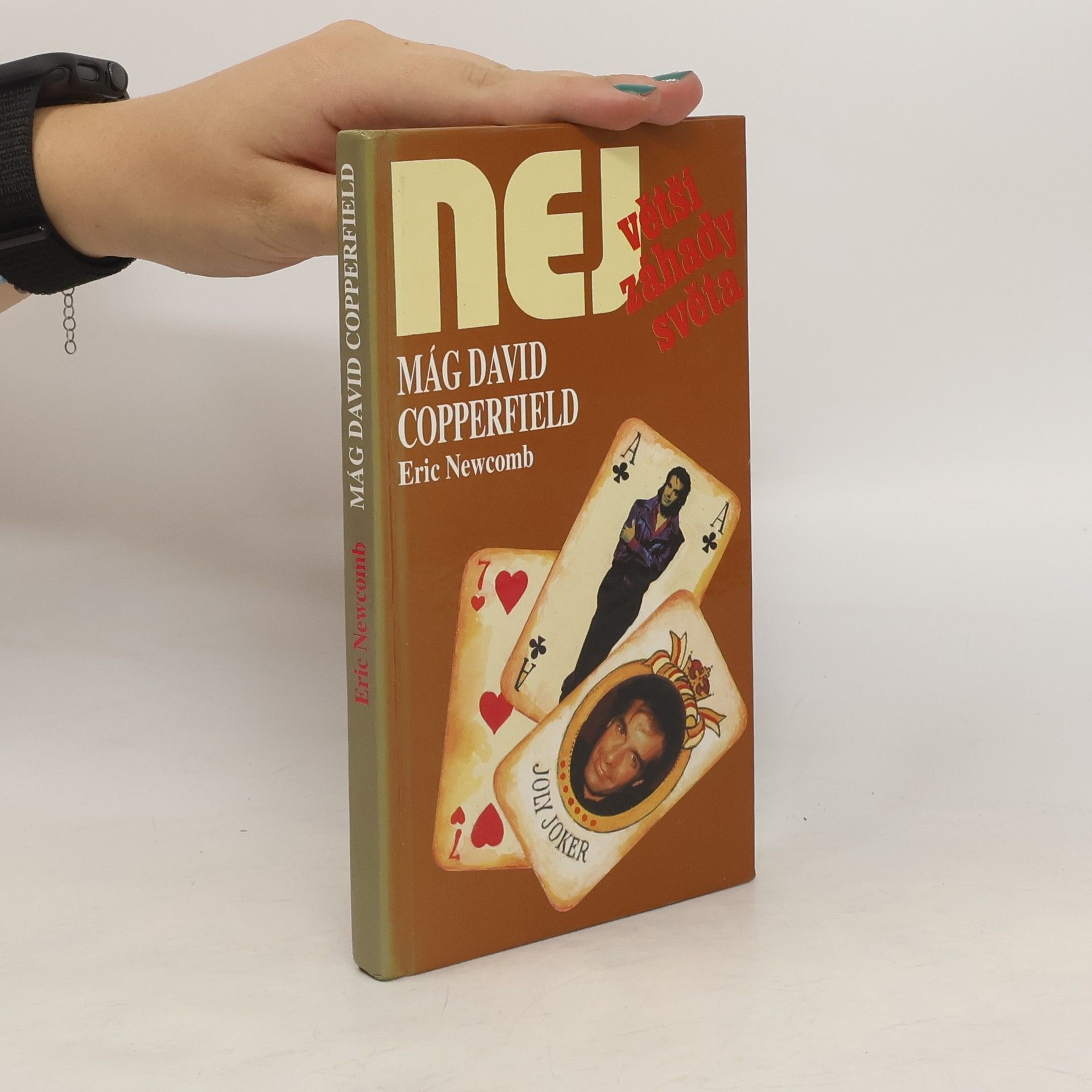 Eric Newcomb Největší záhady světa. Mág David Copperfield