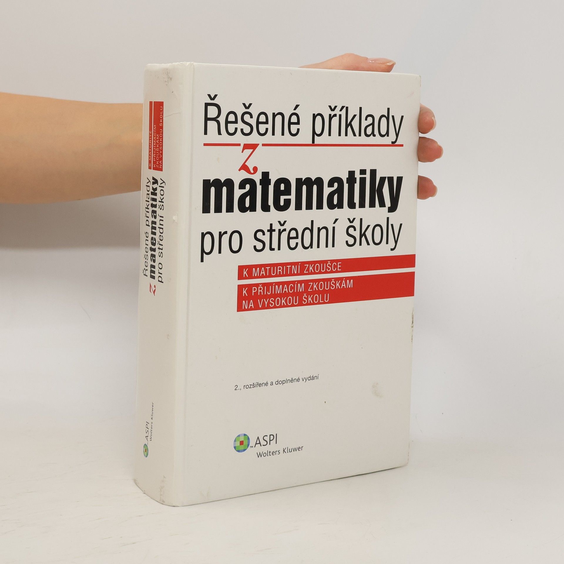 Ján Kováčik Řešené příklady z matematiky pro střední školy